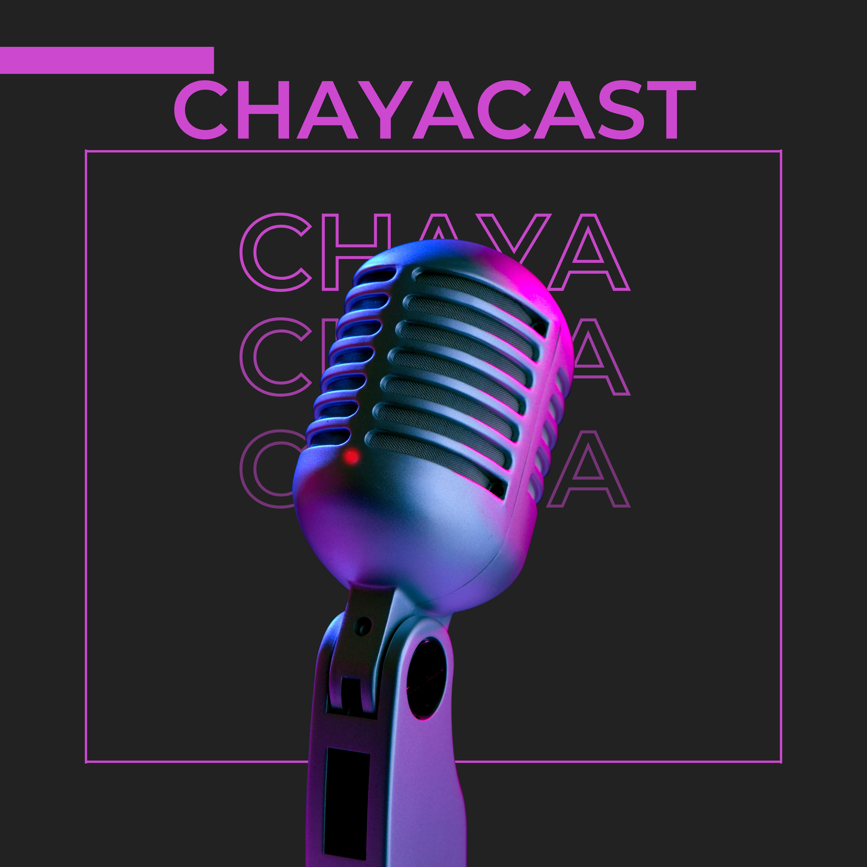Chaya Cast cover art
