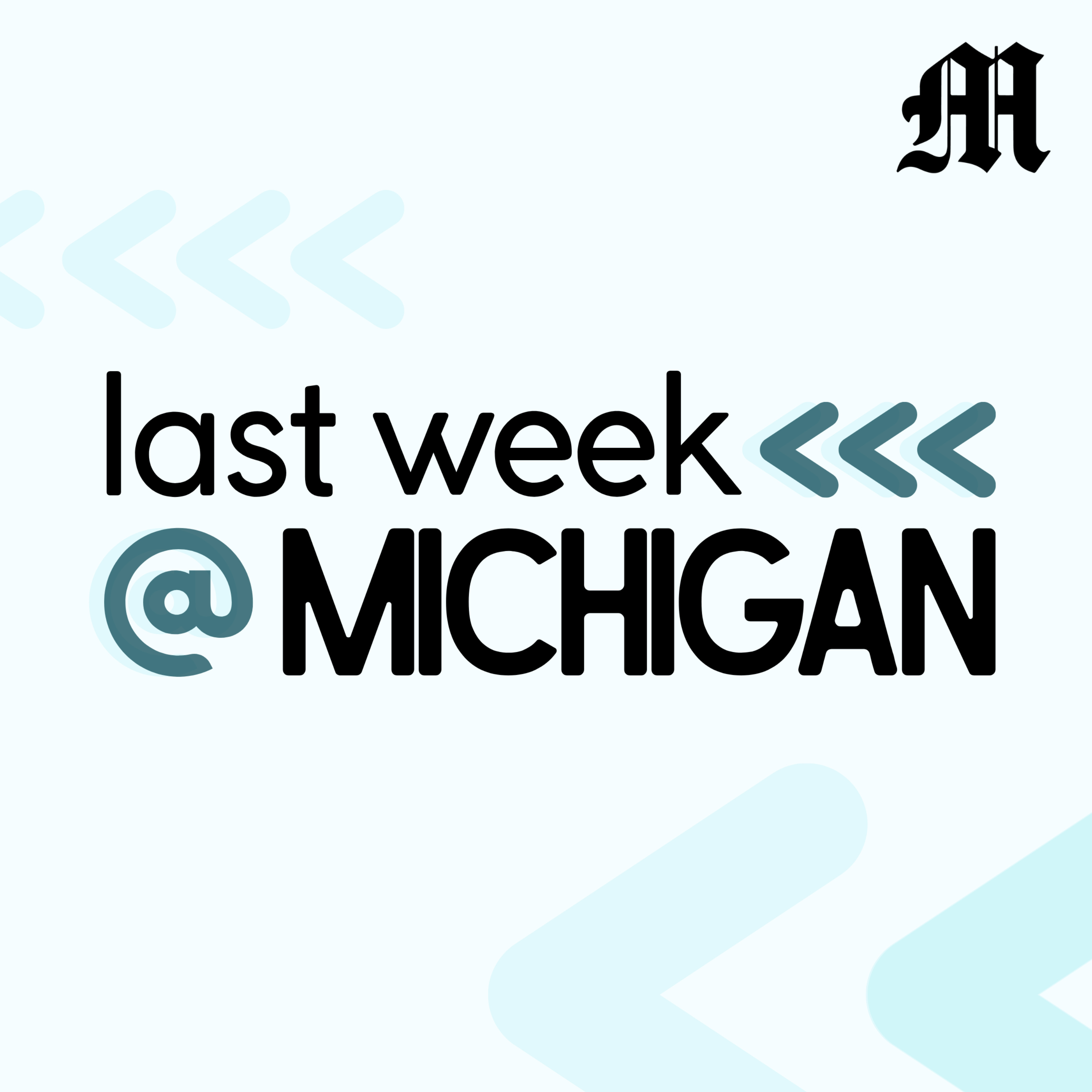 Last Week at Michigan cover art