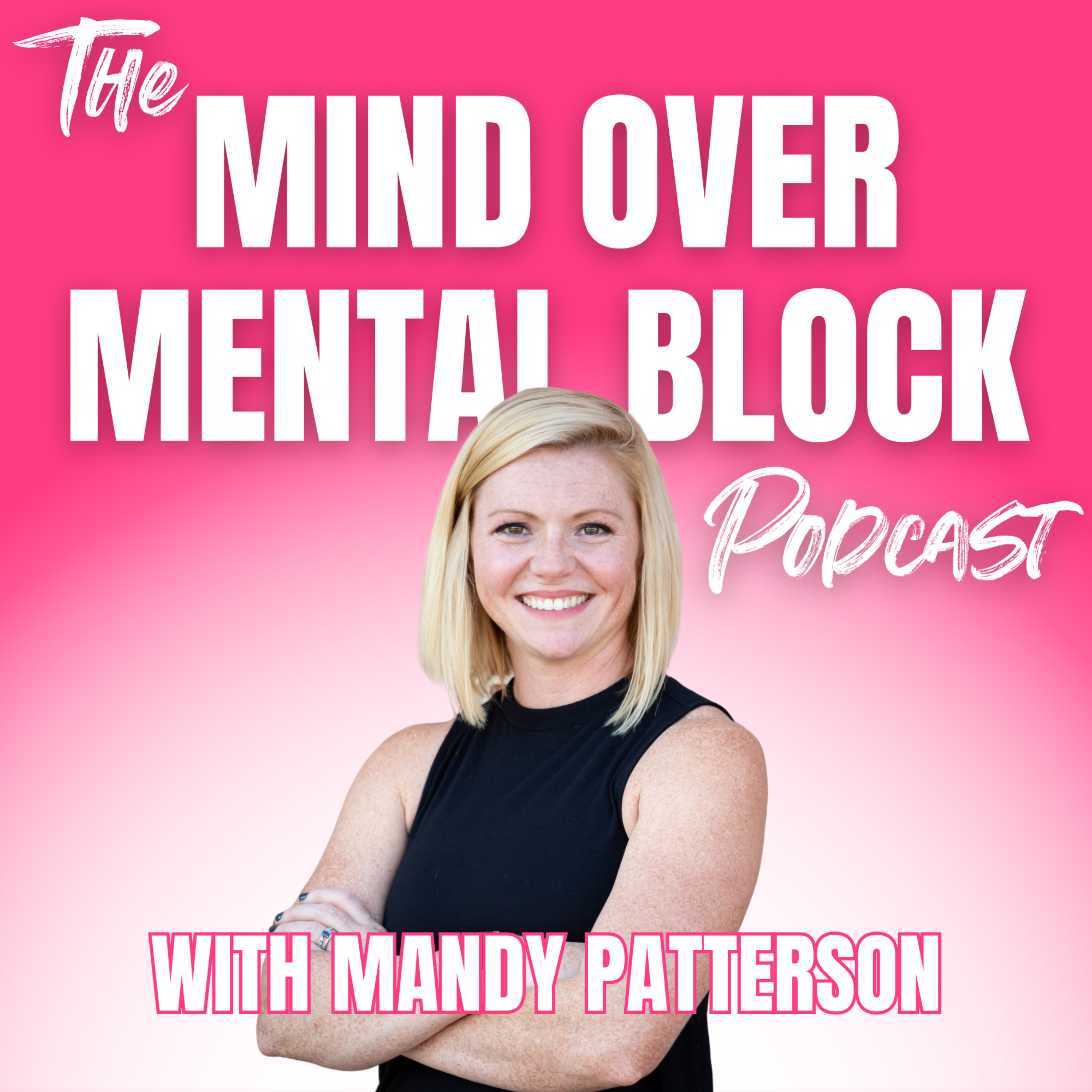 Mind Over Mental Block