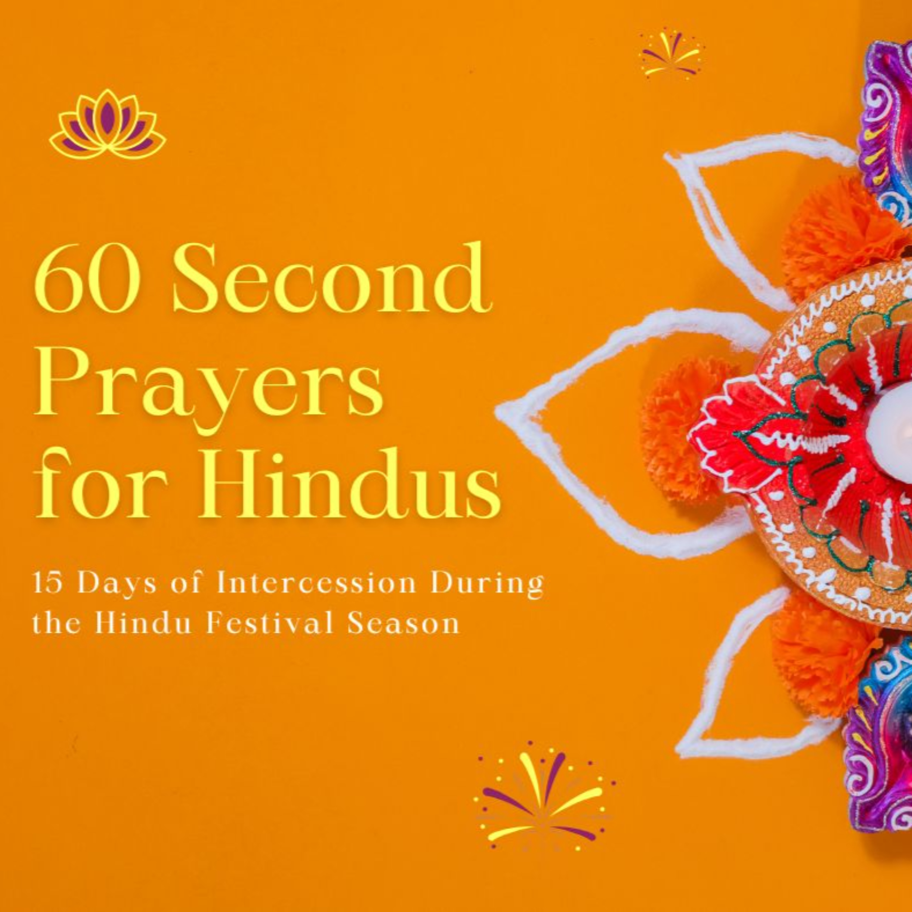 60 Second Prayers for the Hindu World
