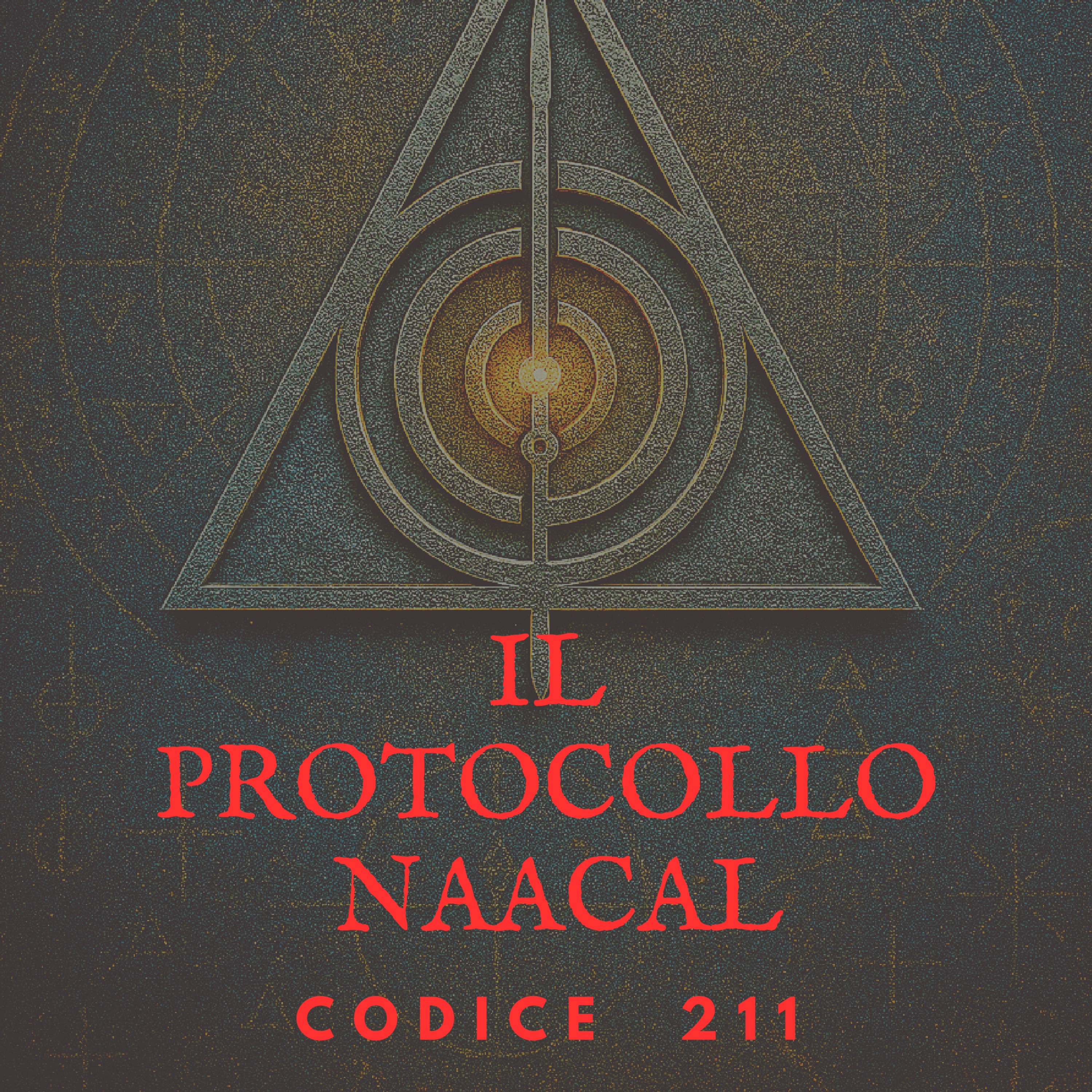 I misteri del Protocollo Naacal podcast artwork