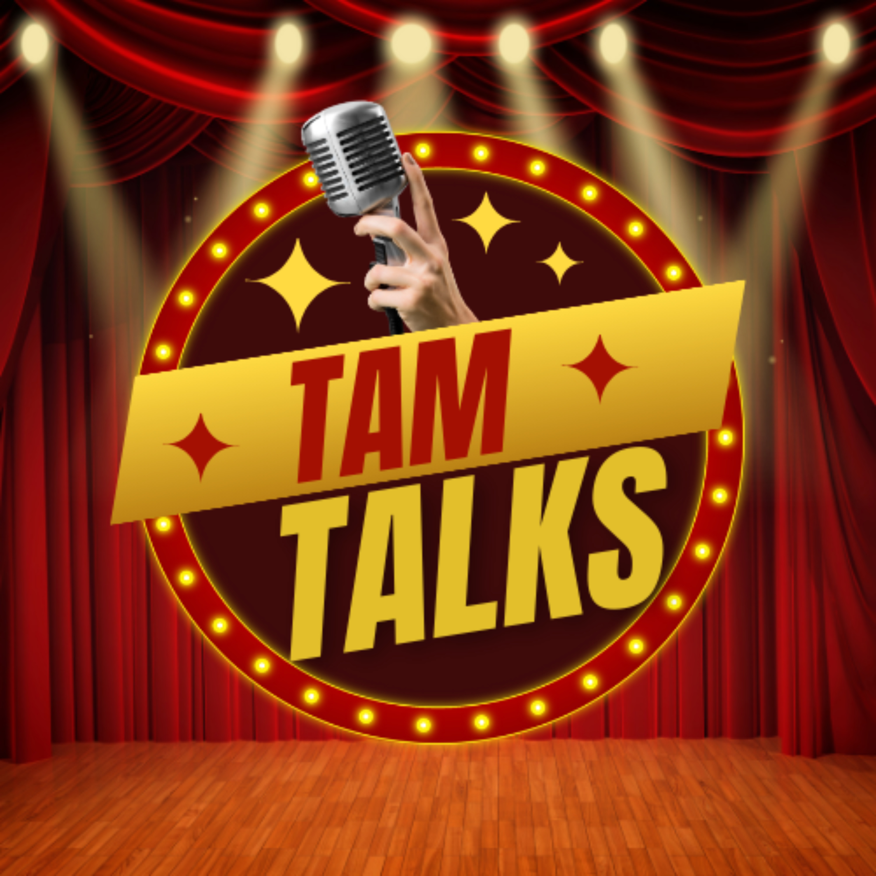Tam Talks