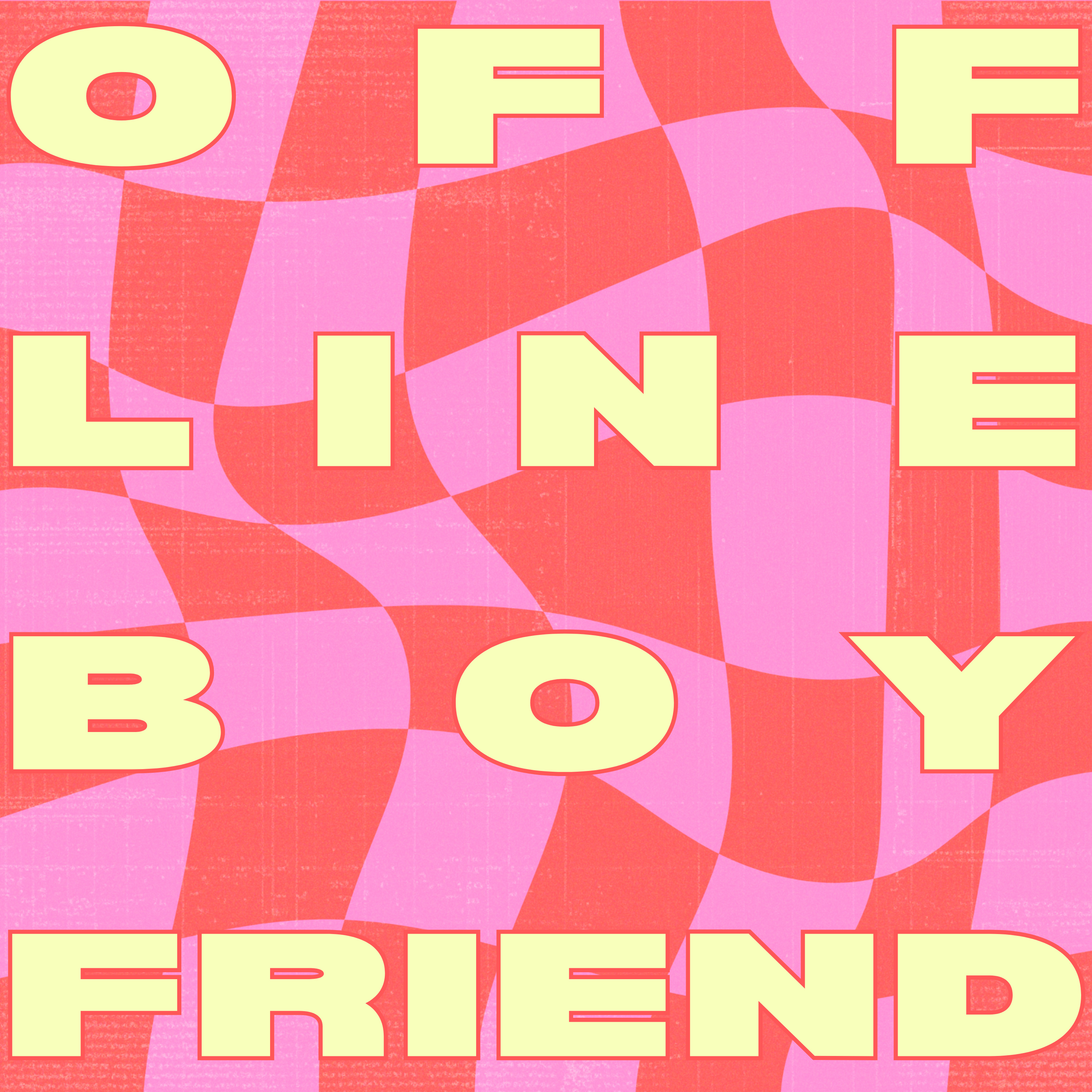 Offline Boyfriend