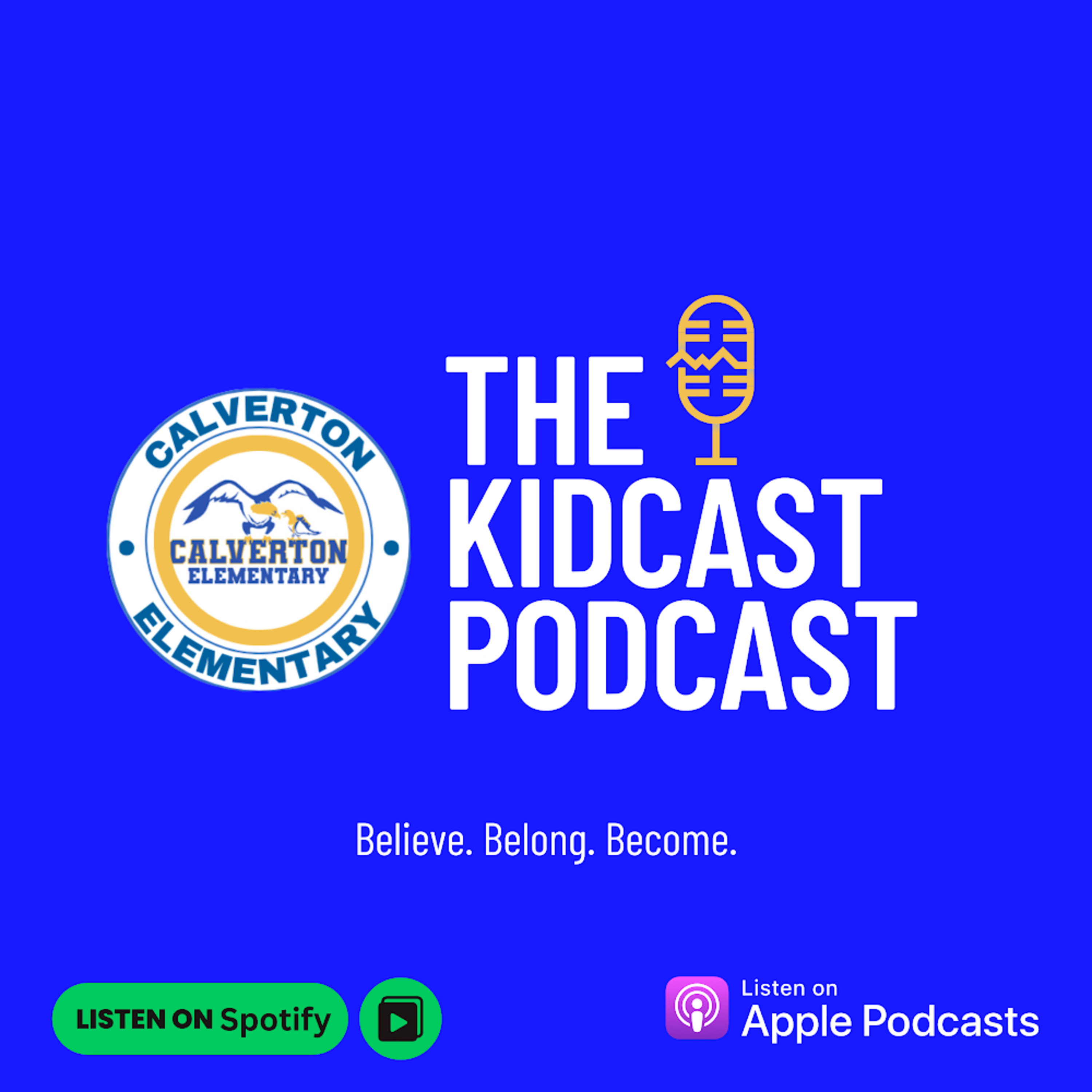 Calverton Elementary: The KidCast Podcast podcast artwork