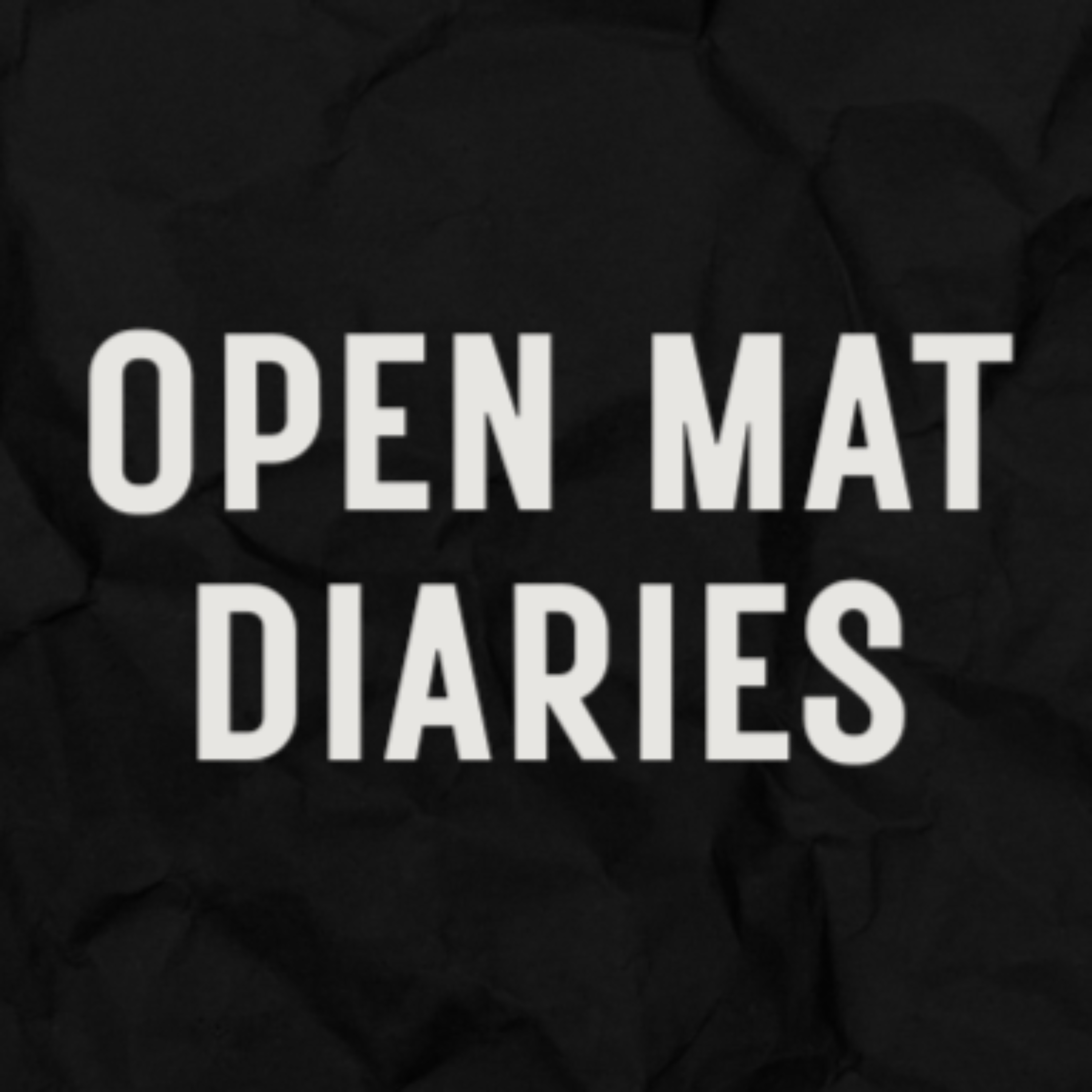 Open Mat Diaries