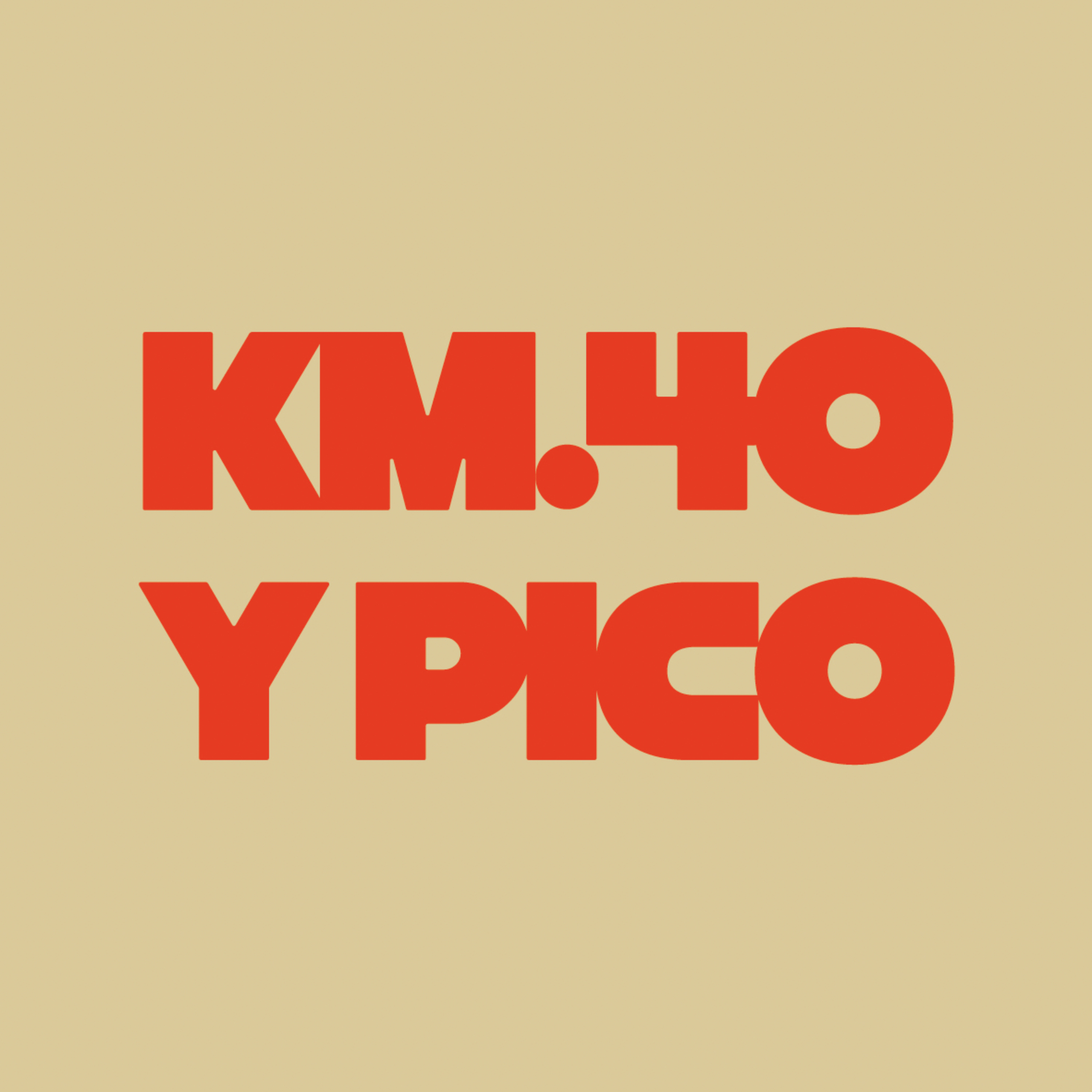 Km. 40 y Pico