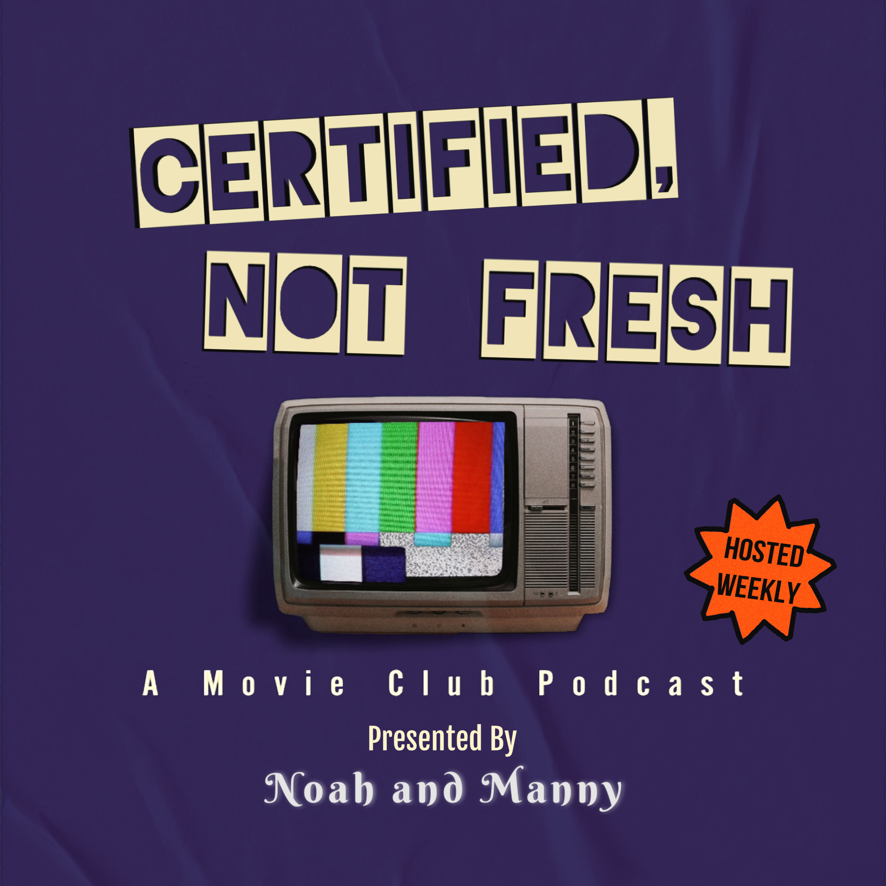 Certified, Not Fresh