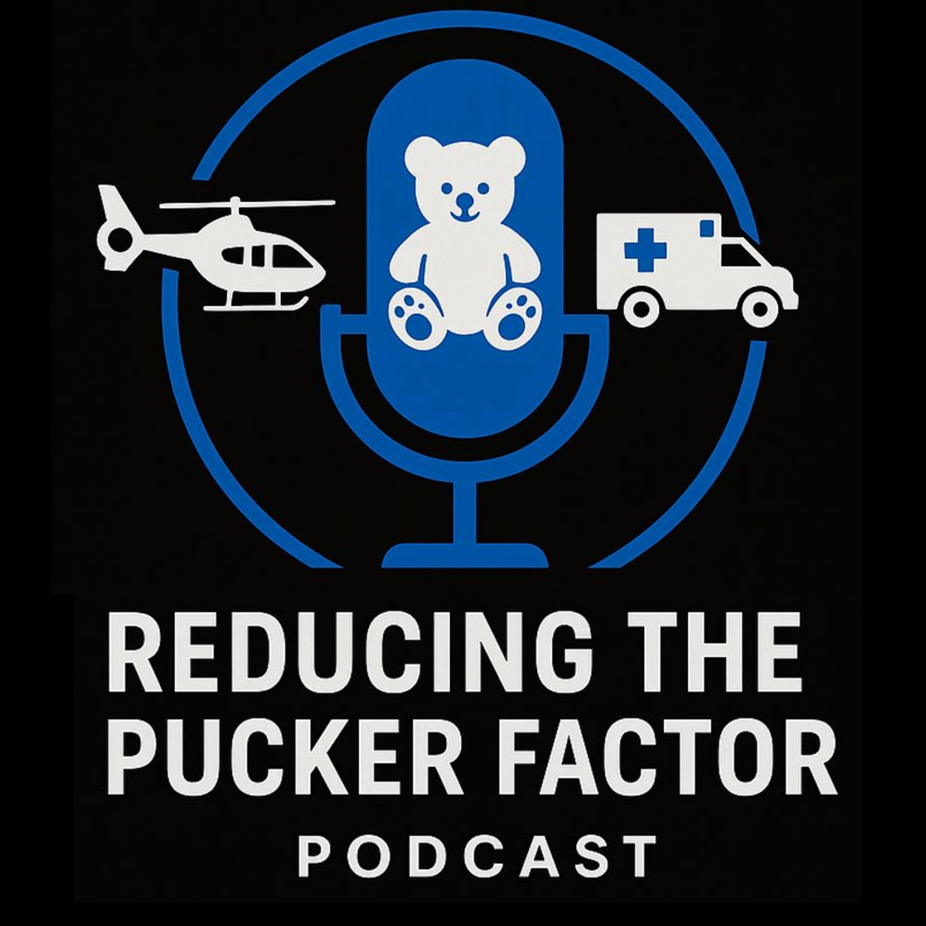 Reducing the Pucker Factor podcast artwork