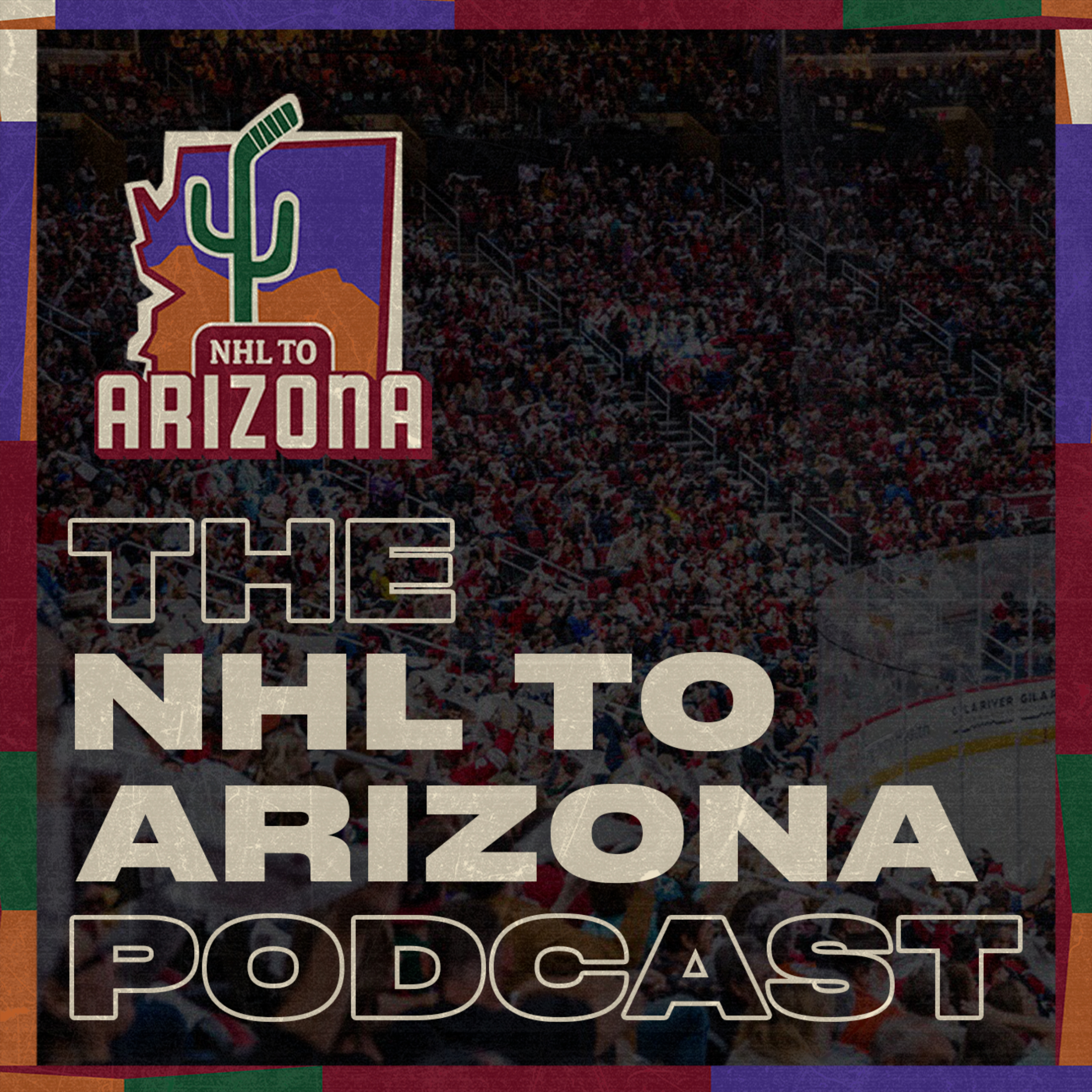 The NHL to Arizona Podcast podcast artwork