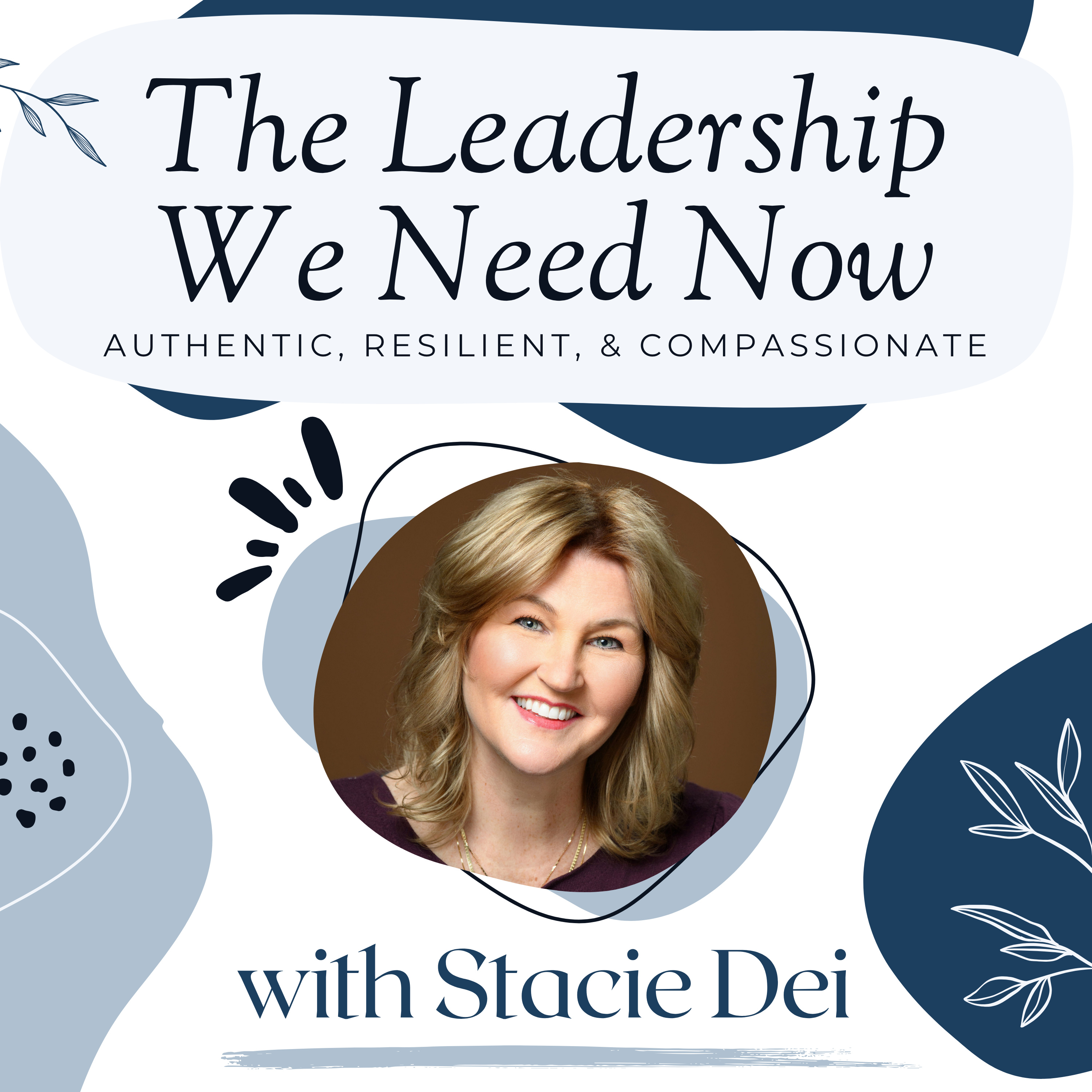 The Leadership We Need Now