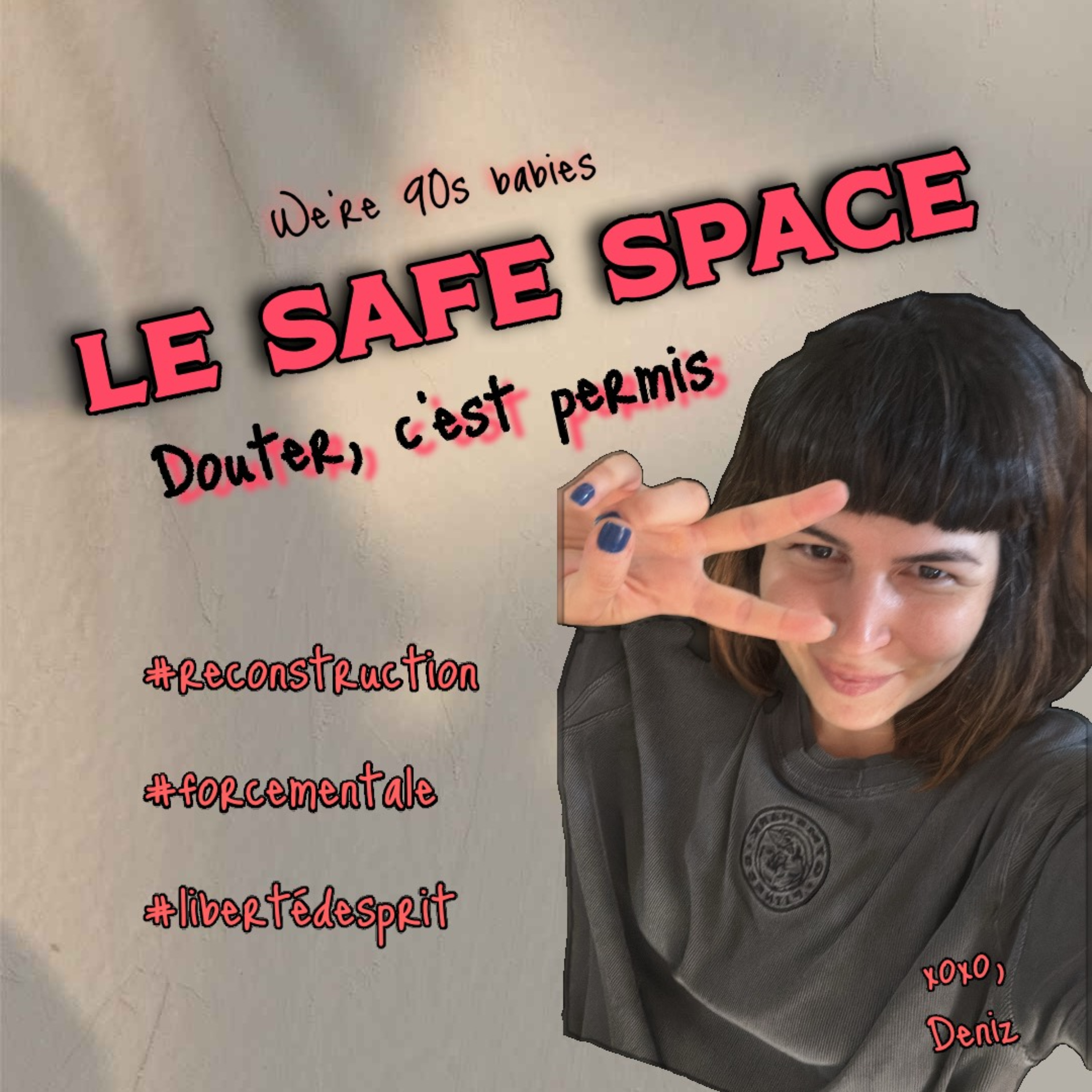Le Safe Space
