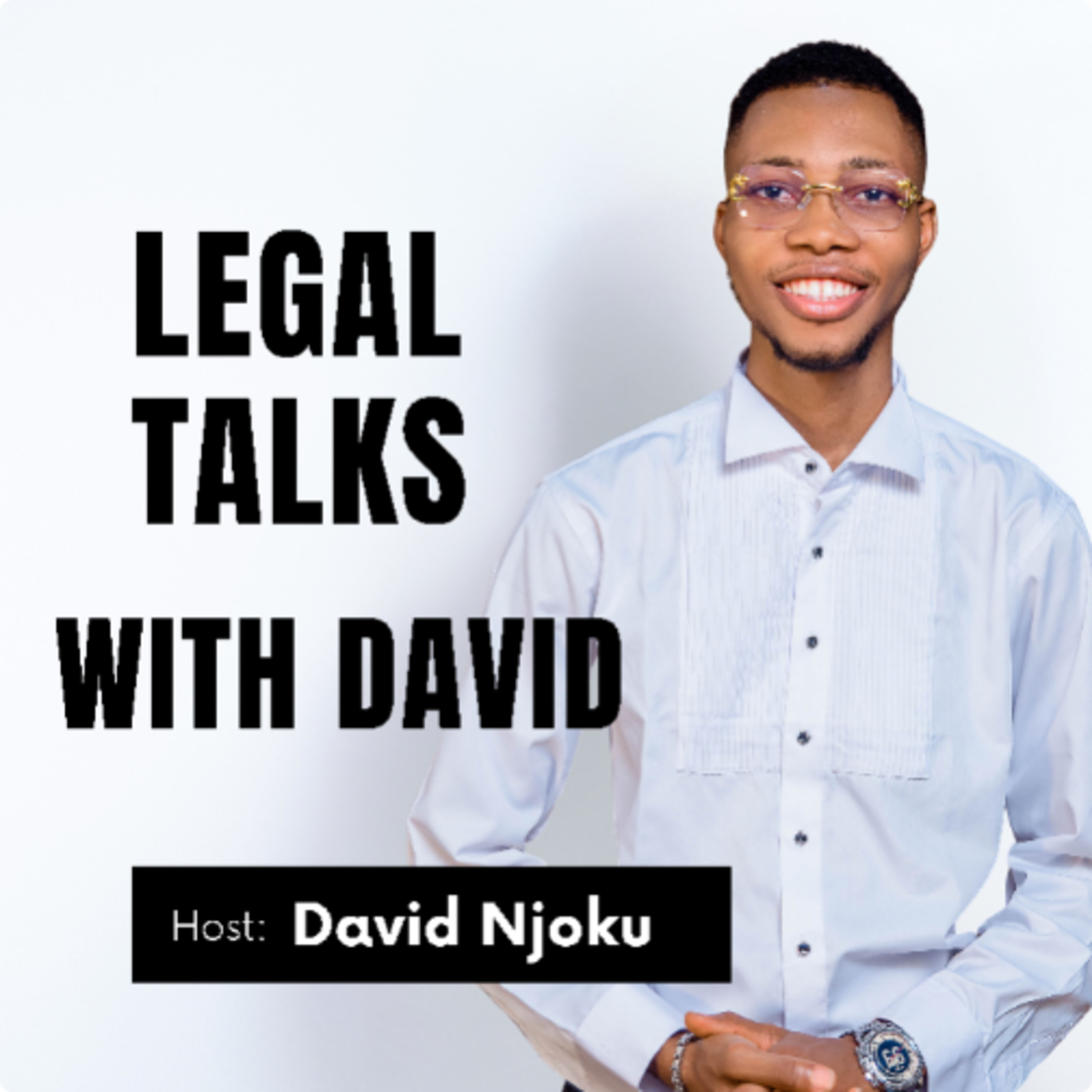 Legal Talks With David