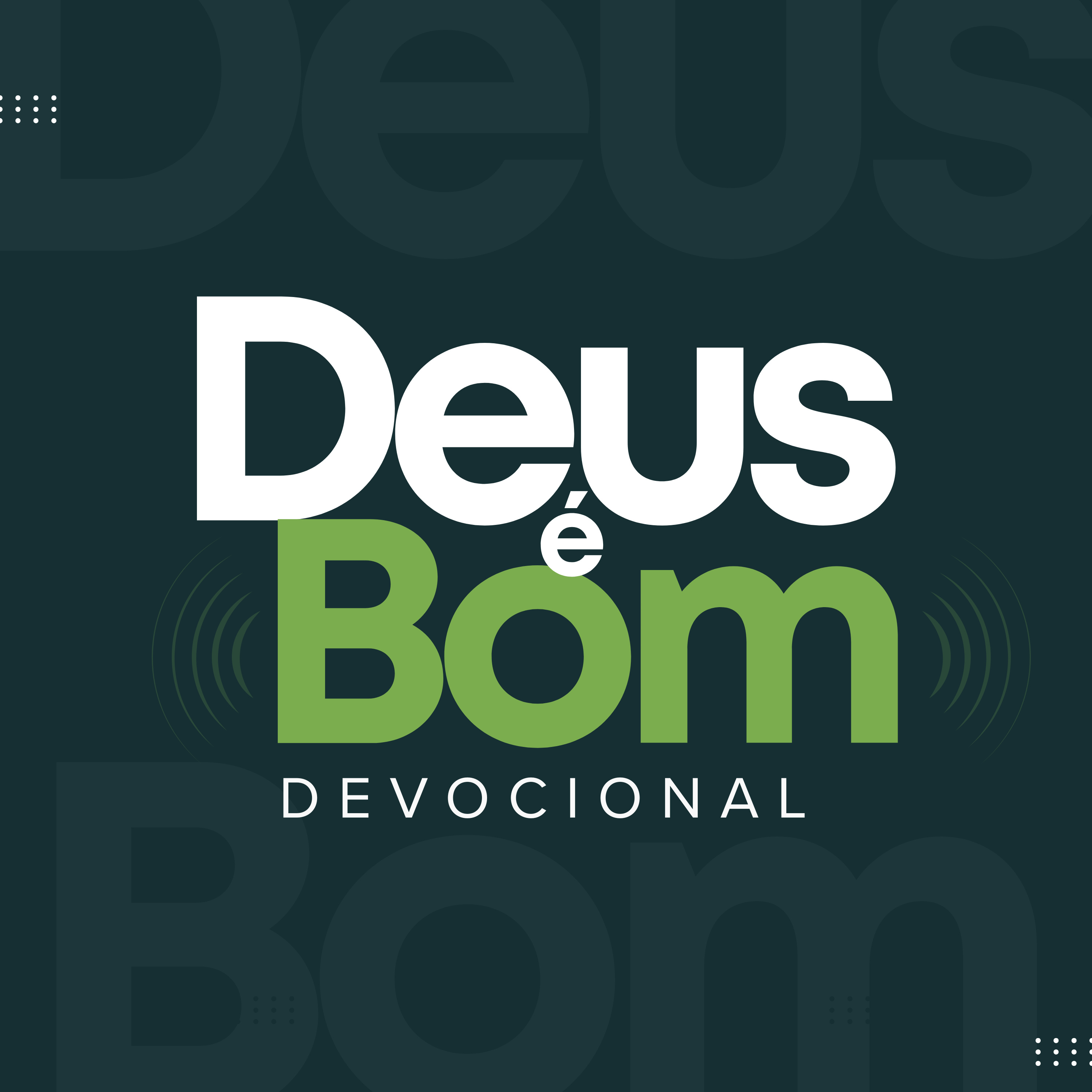 Deus é Bom Devocional