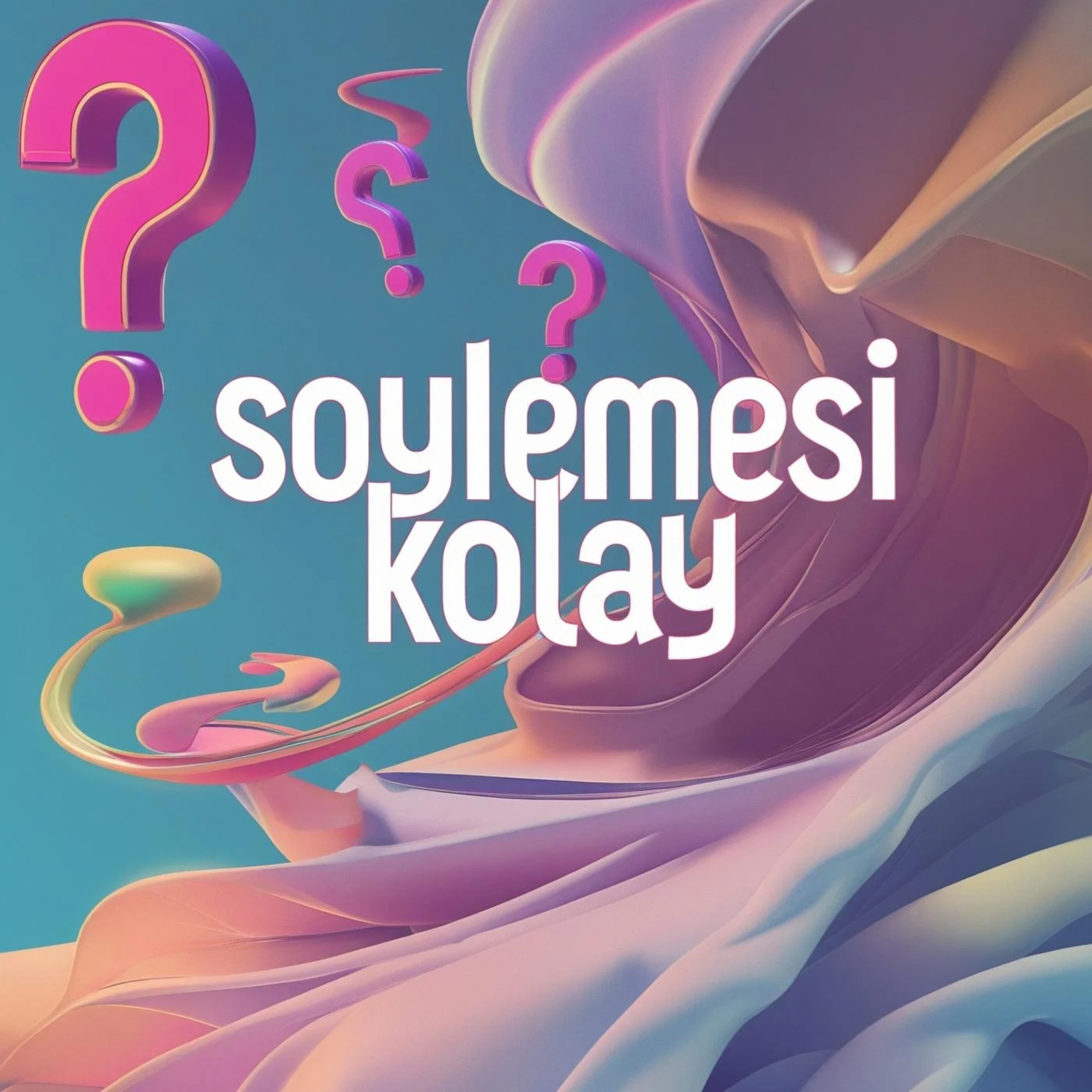 Söylemesi Kolay podcast artwork