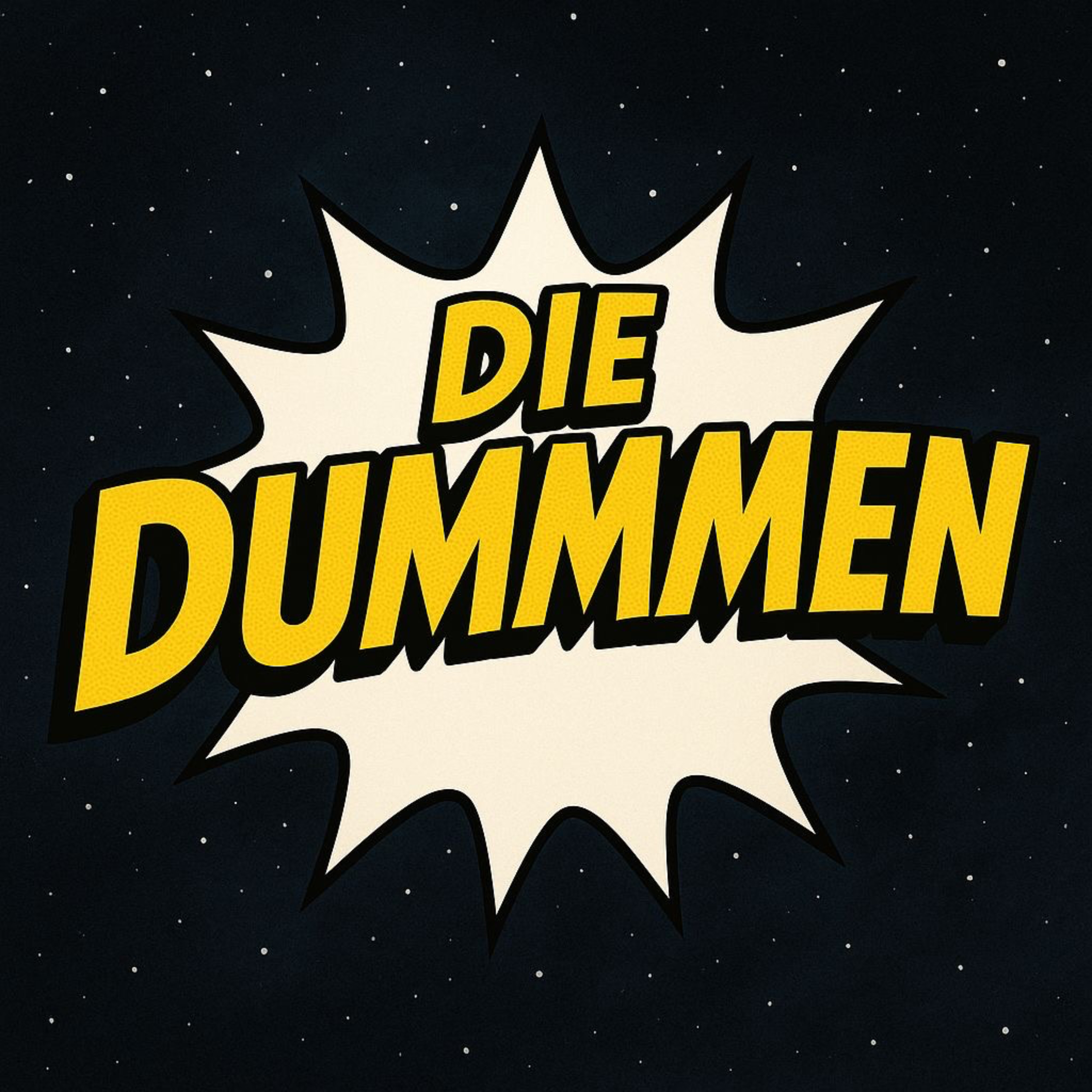 Die Dummmen