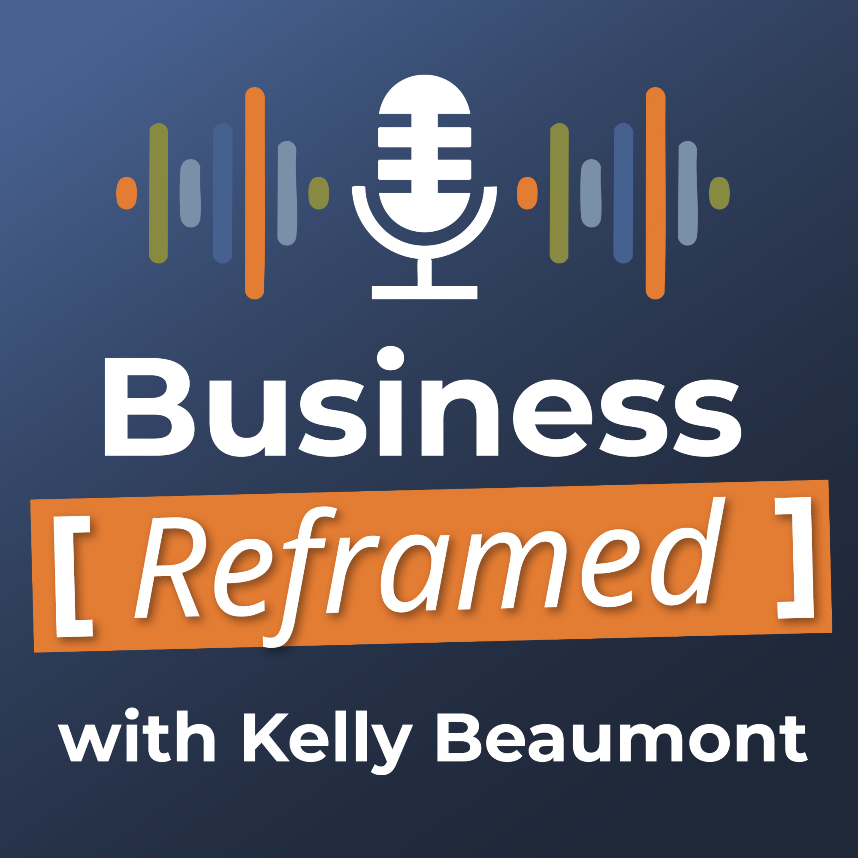 Business Reframed