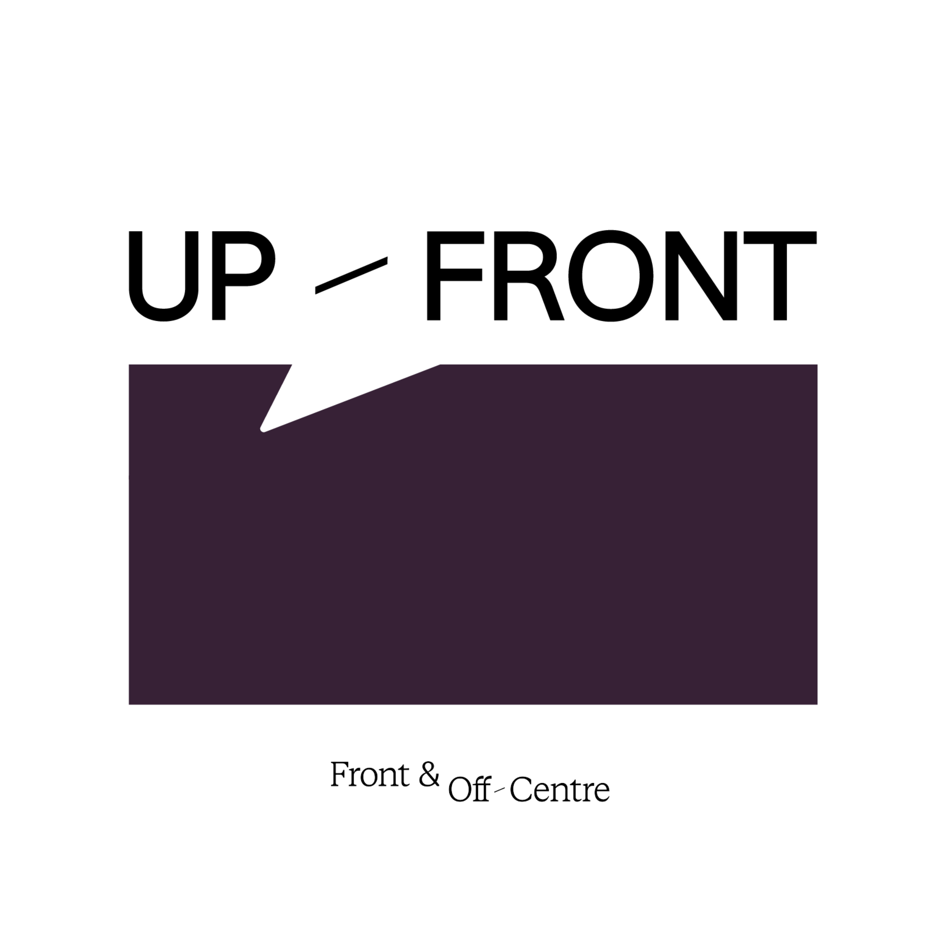 Up-Front with Front and Off-Centre cover art