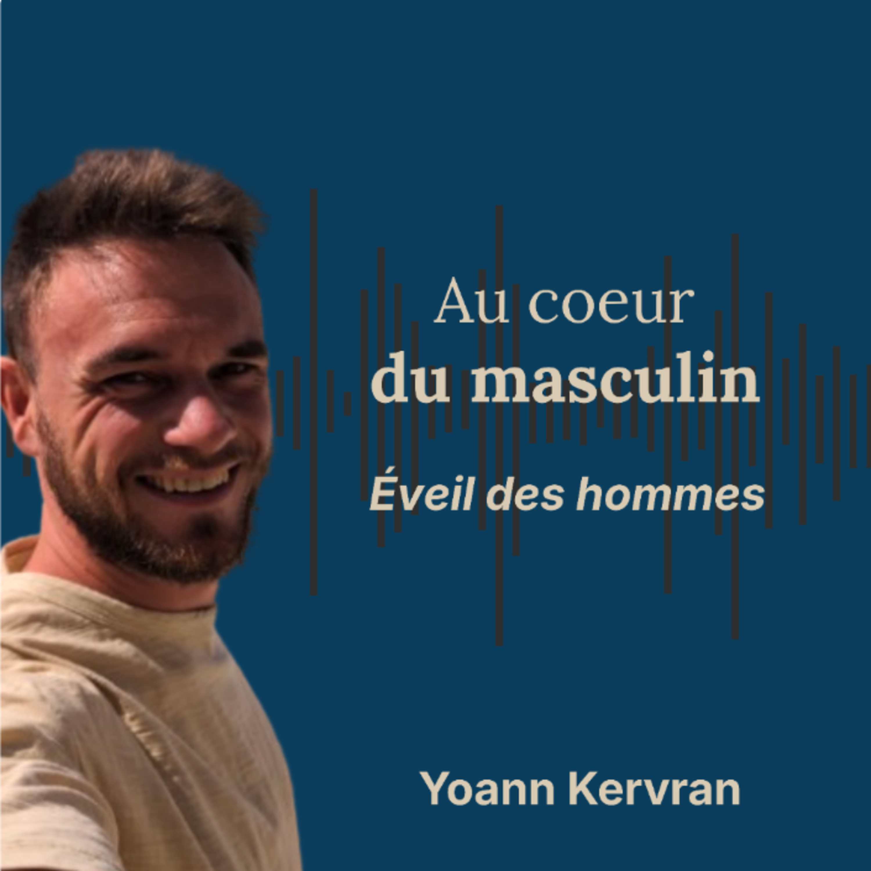 Au coeur du masculin - Yoann Kervran podcast artwork