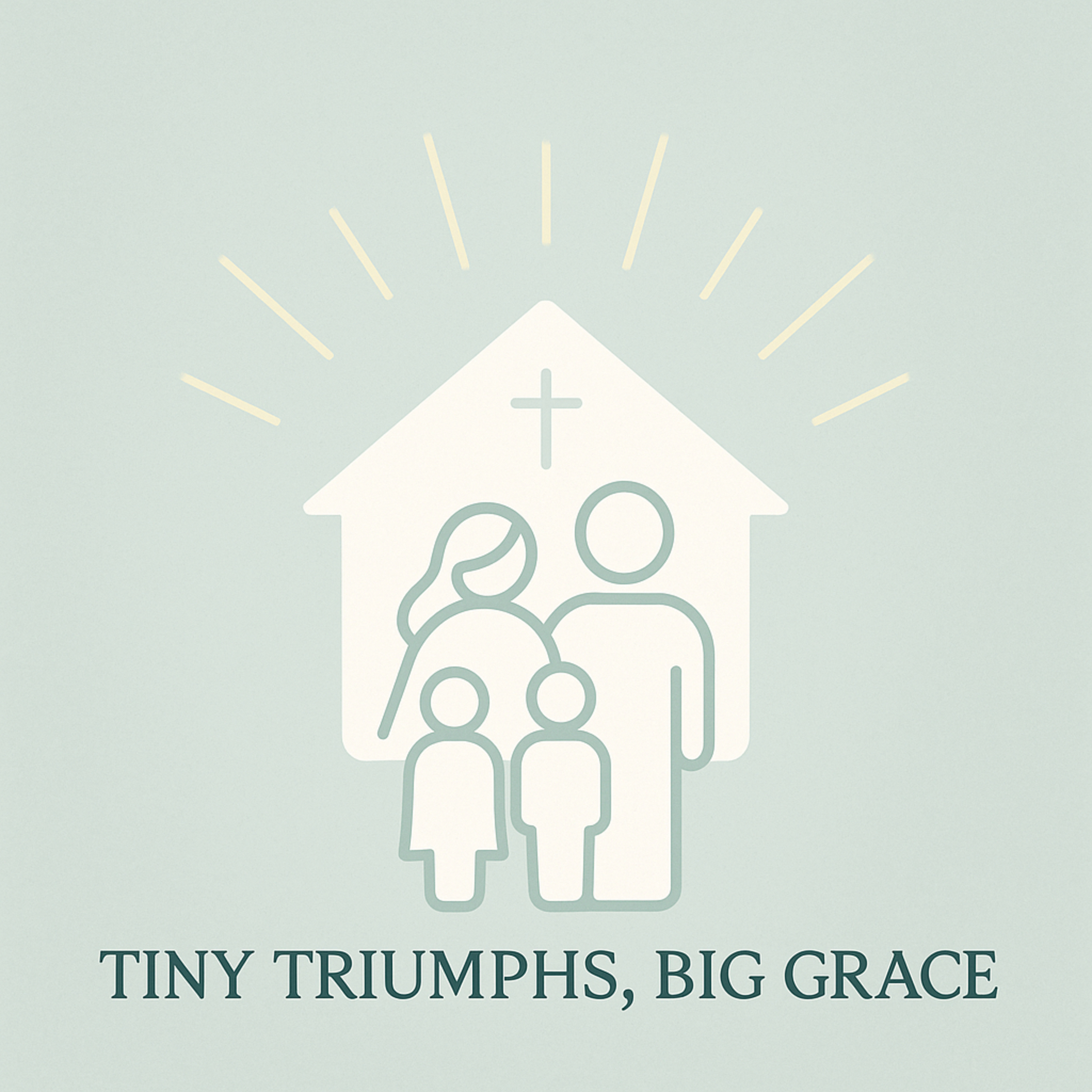 Tiny Triumphs, Big Grace podcast artwork