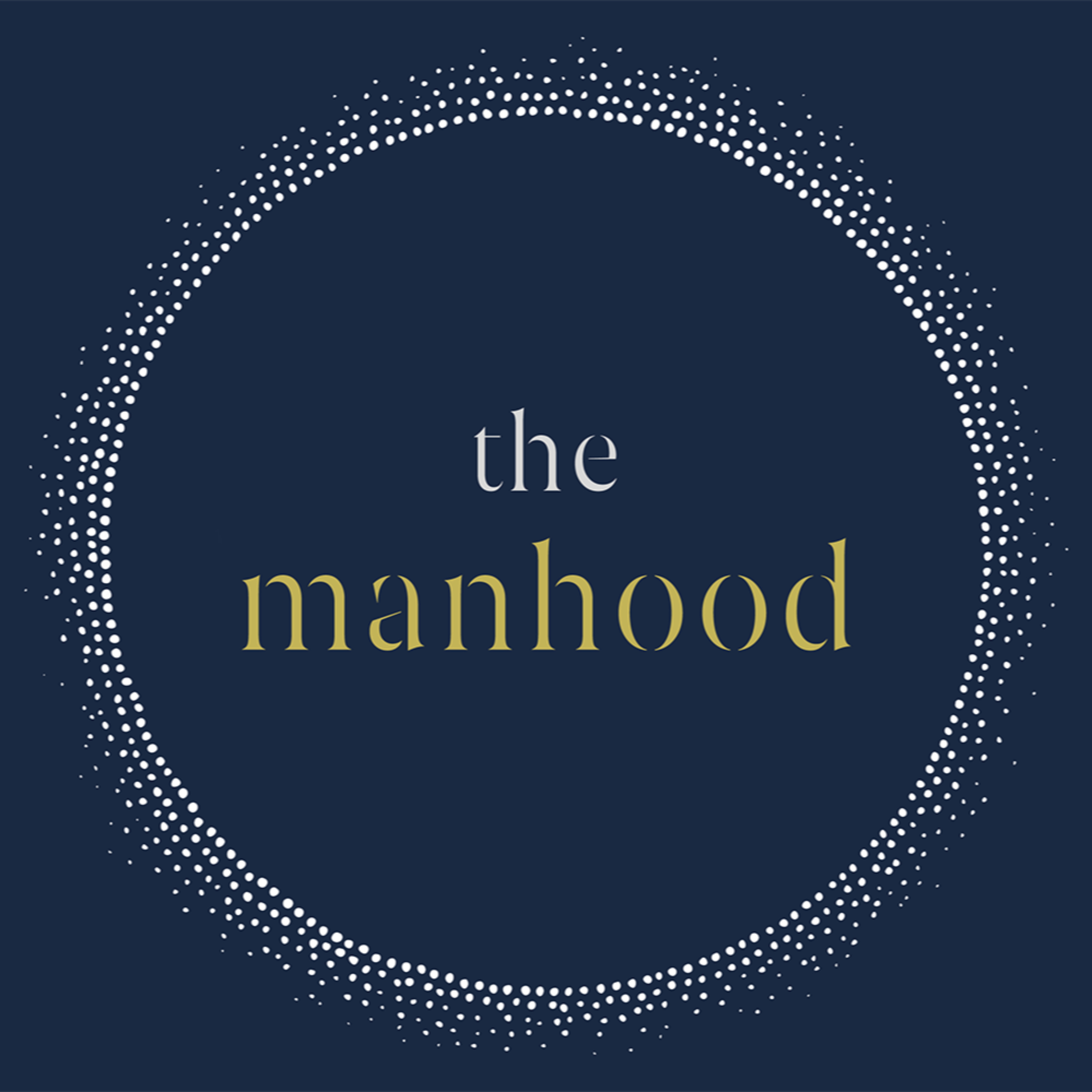 The Manhood podcast podcast artwork