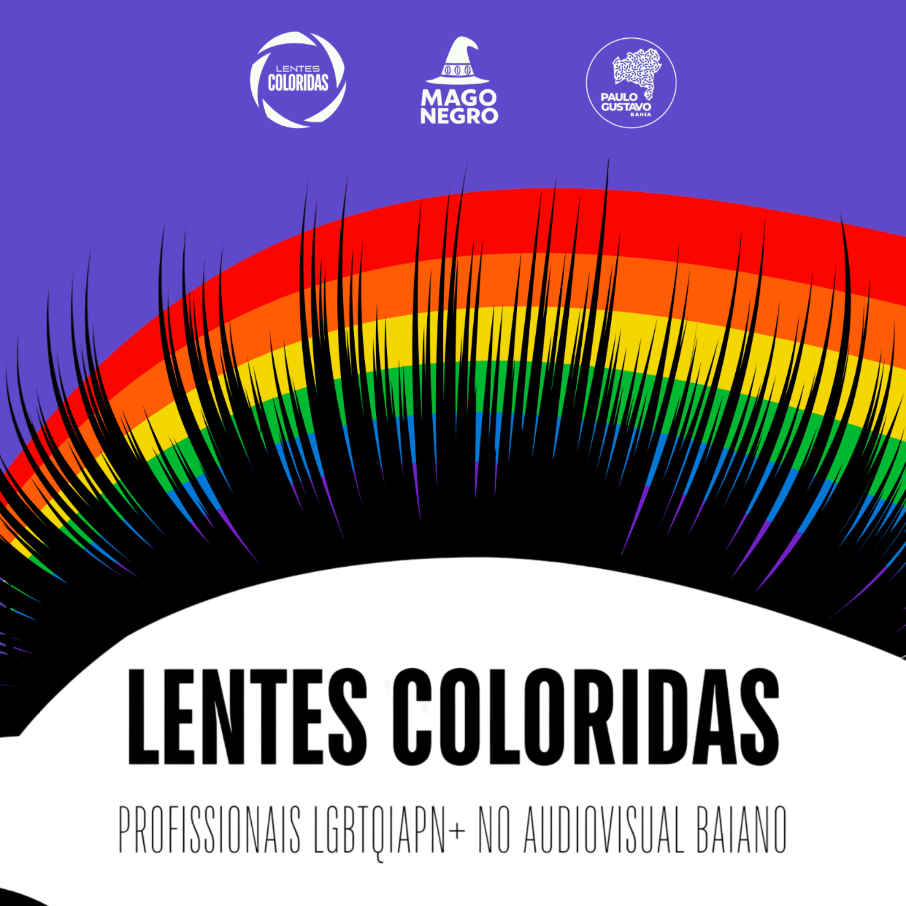 Lentes Coloridas: Profissionais LGBTQIAPN+ no audiovisual baiano