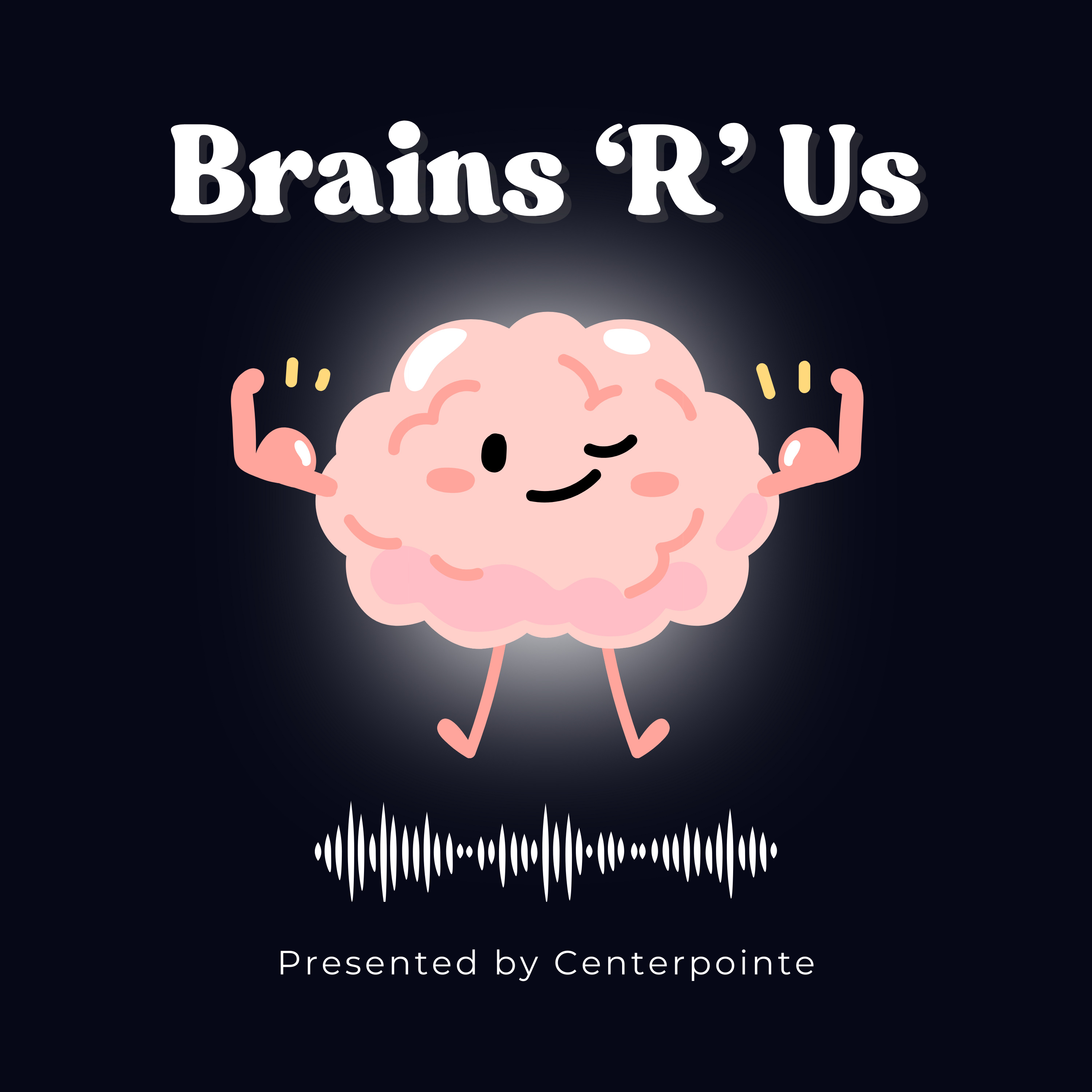 Brains 'R' Us