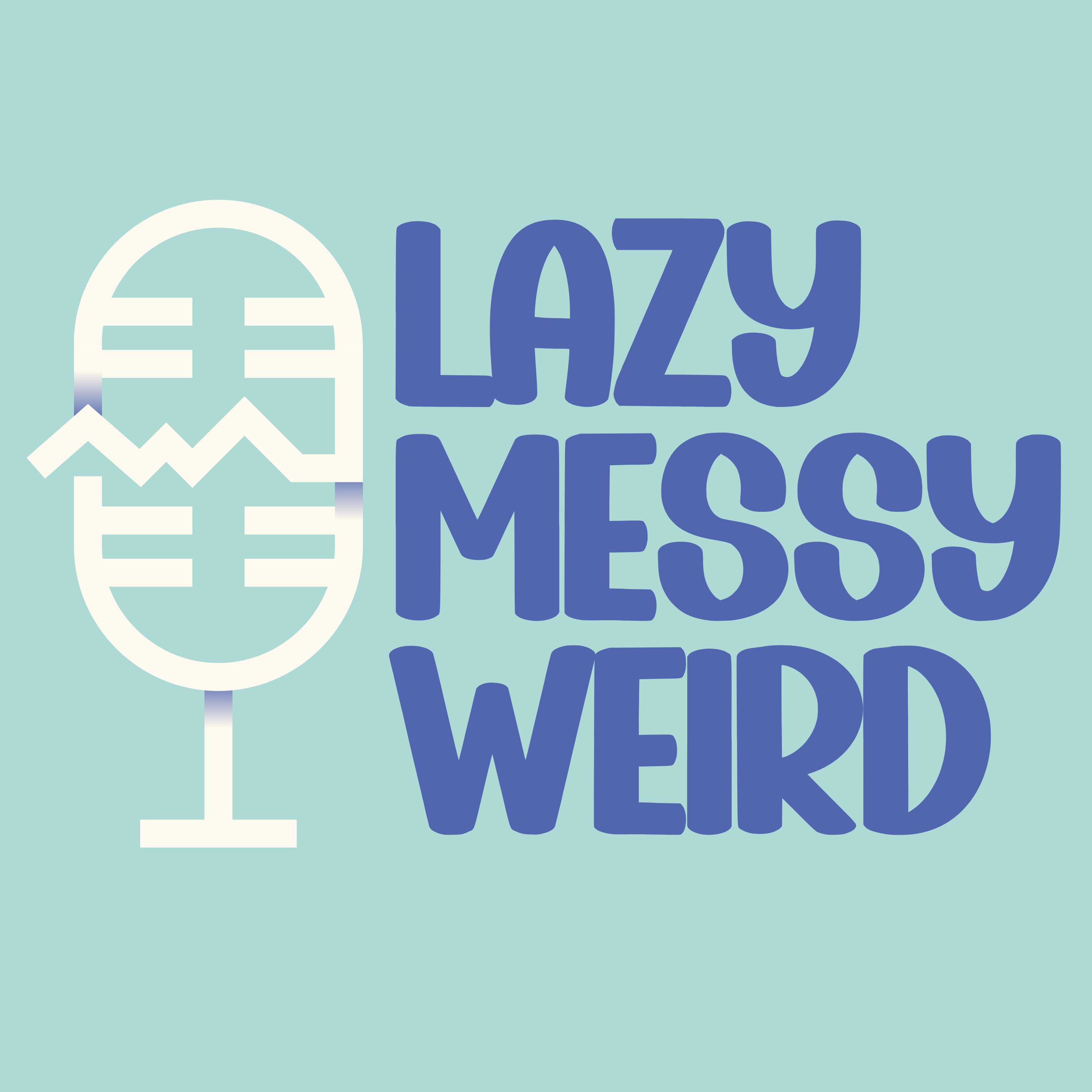 Lazy, Messy, Weird