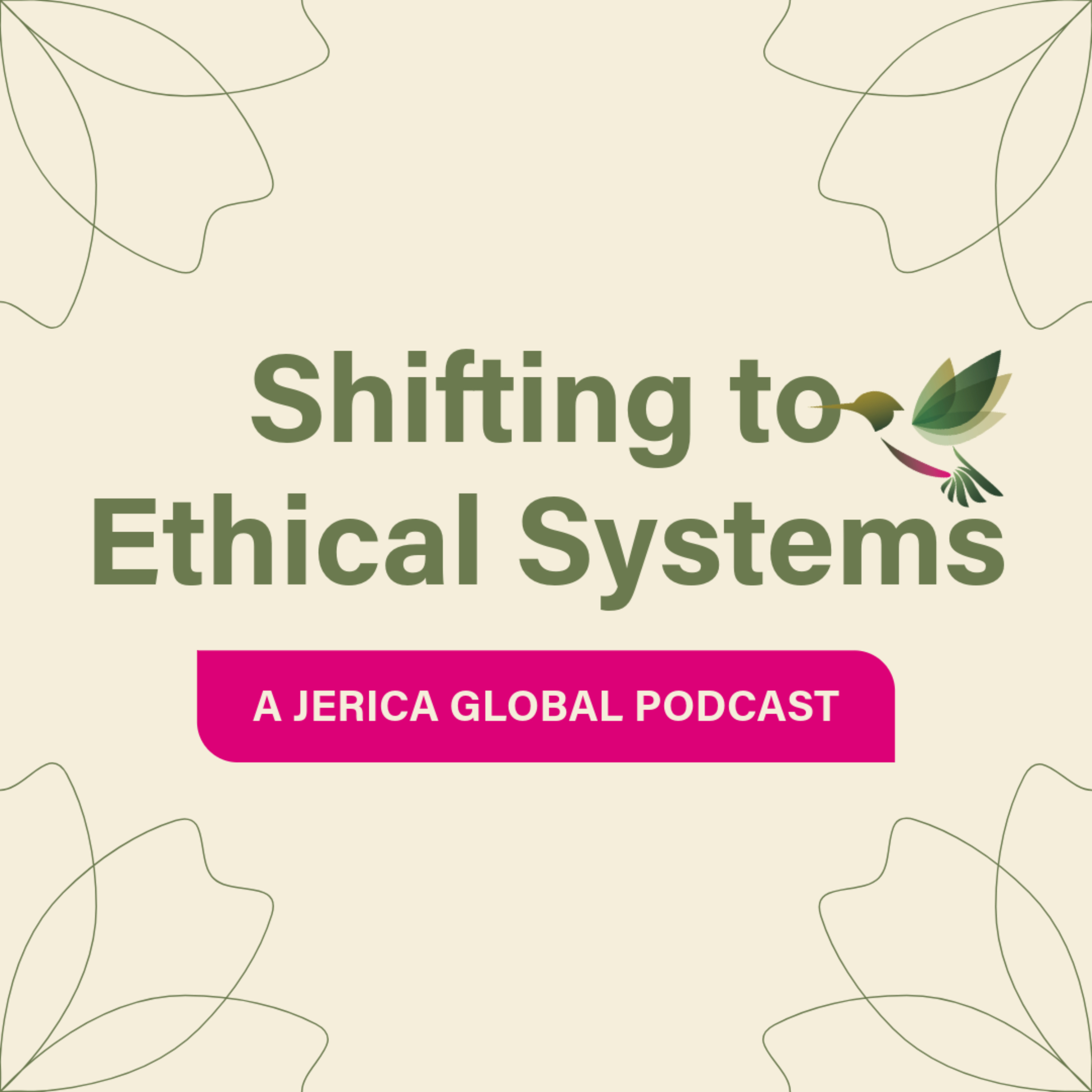 Shifting to Ethical Systems