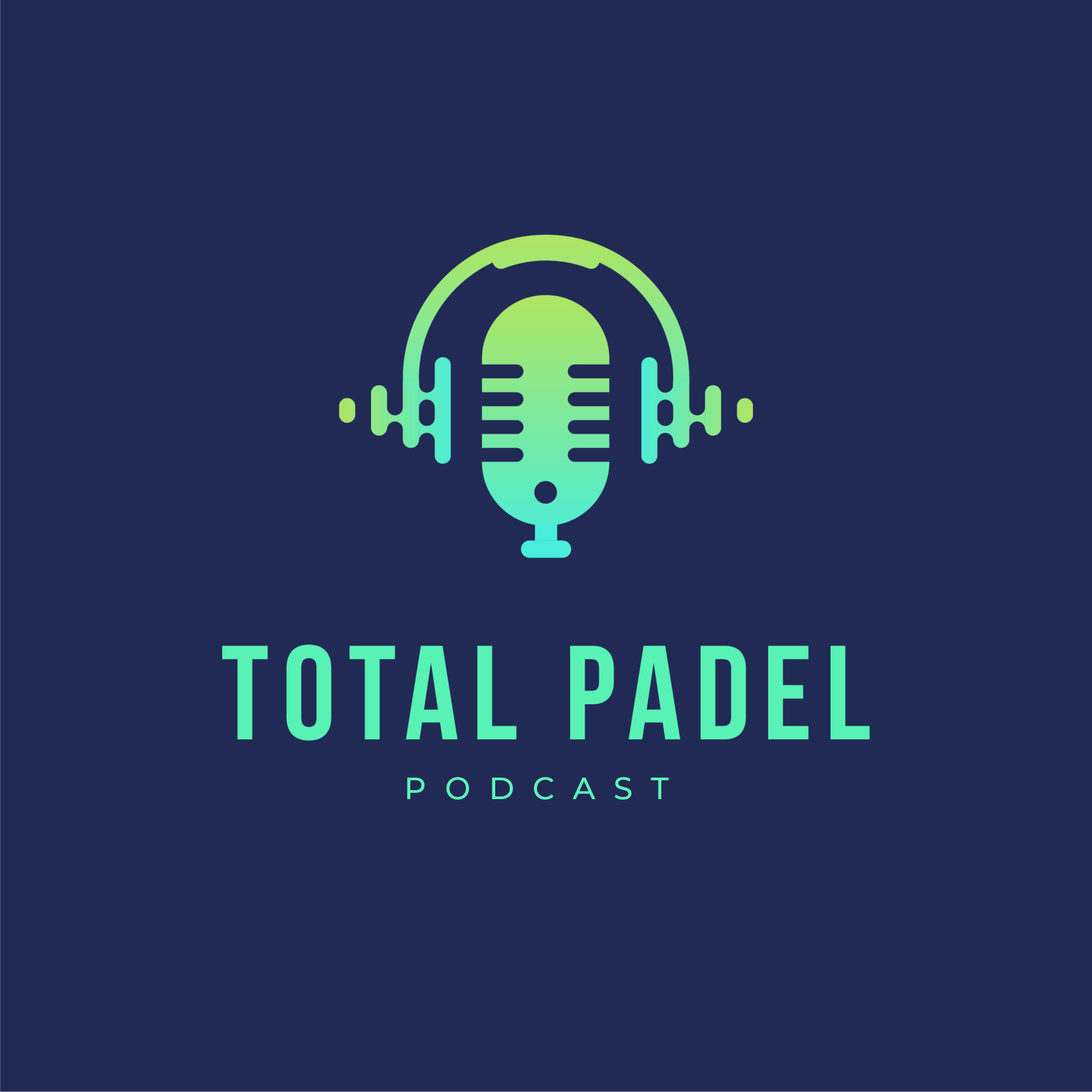 Total Padel Podcast