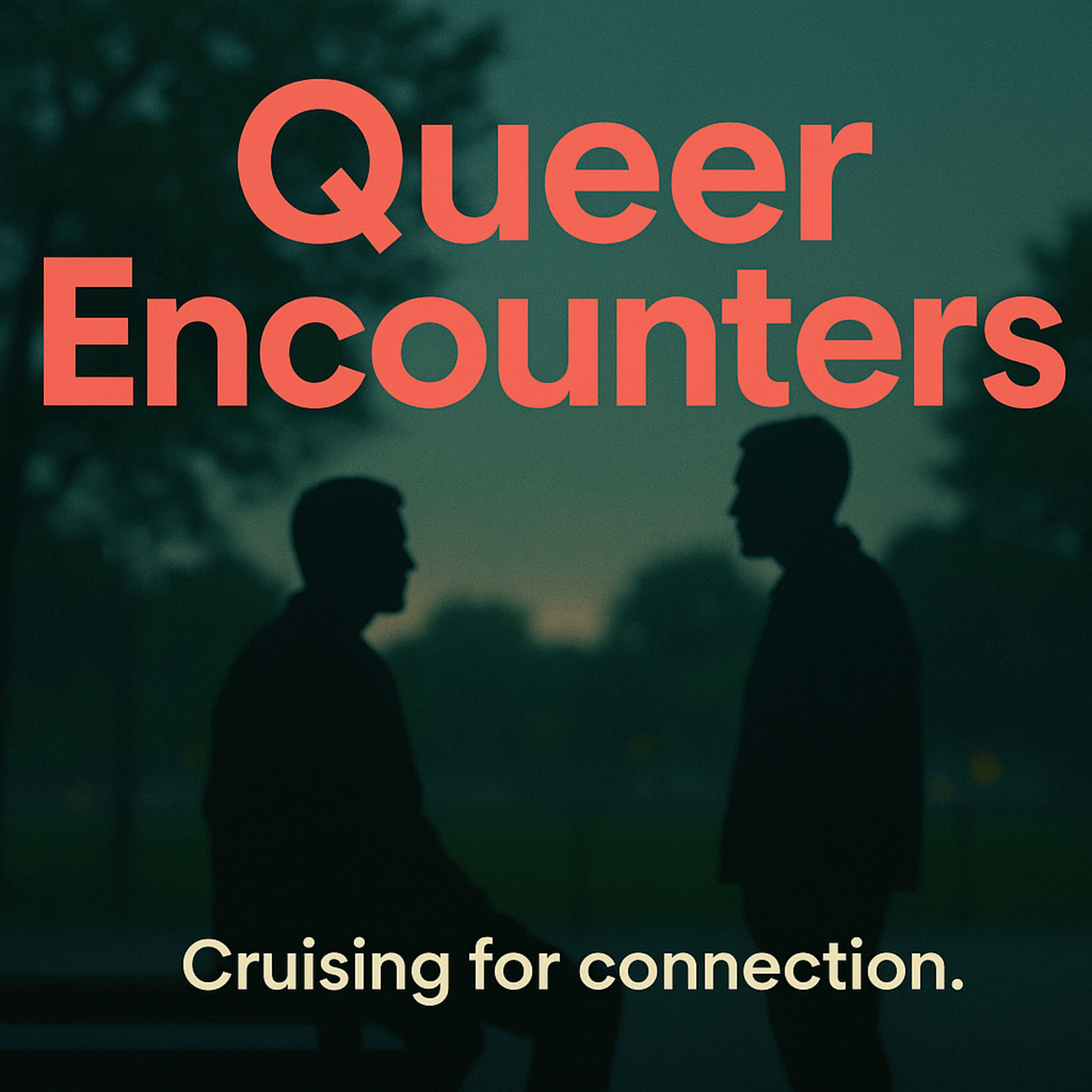 Queer Encounters
