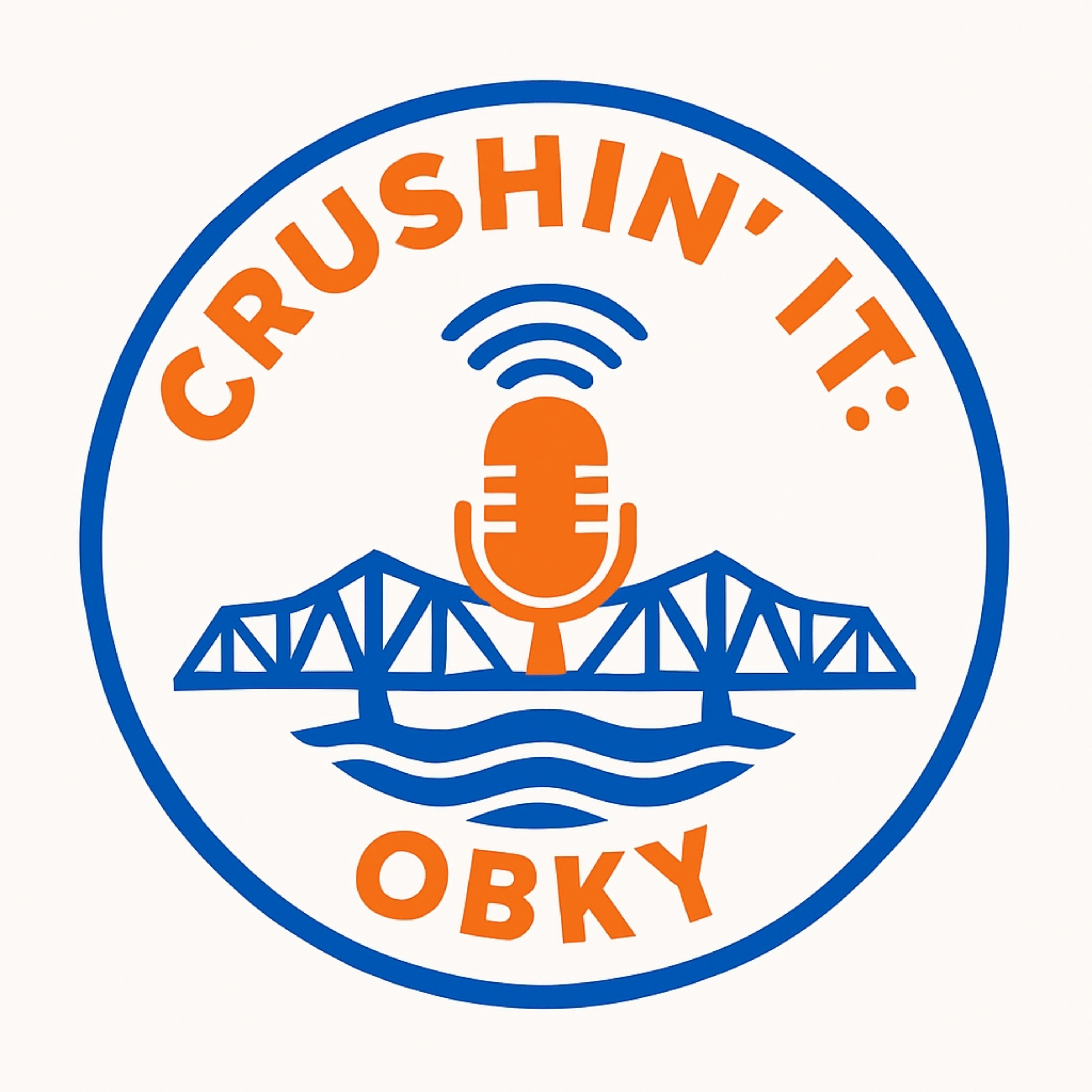 Crushin' It: OBKY
