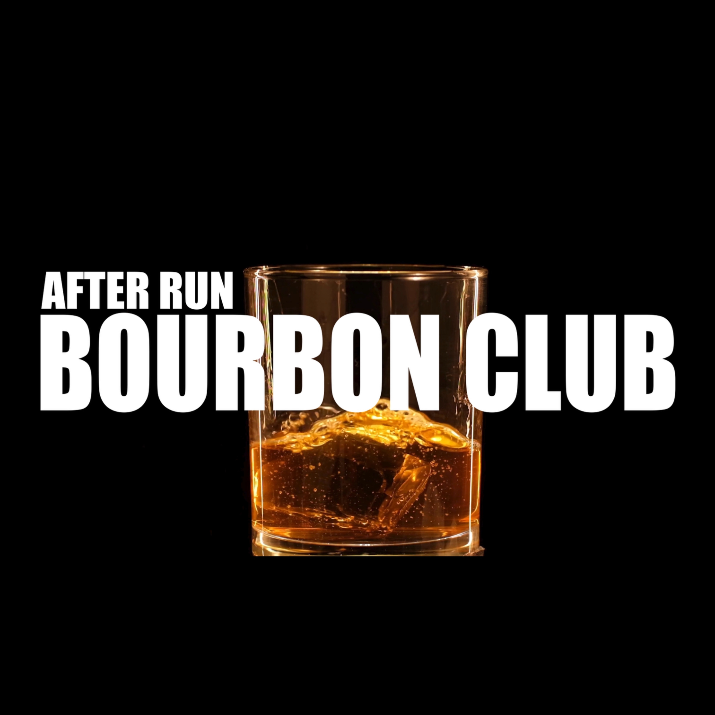 The After Run Bourbon Club