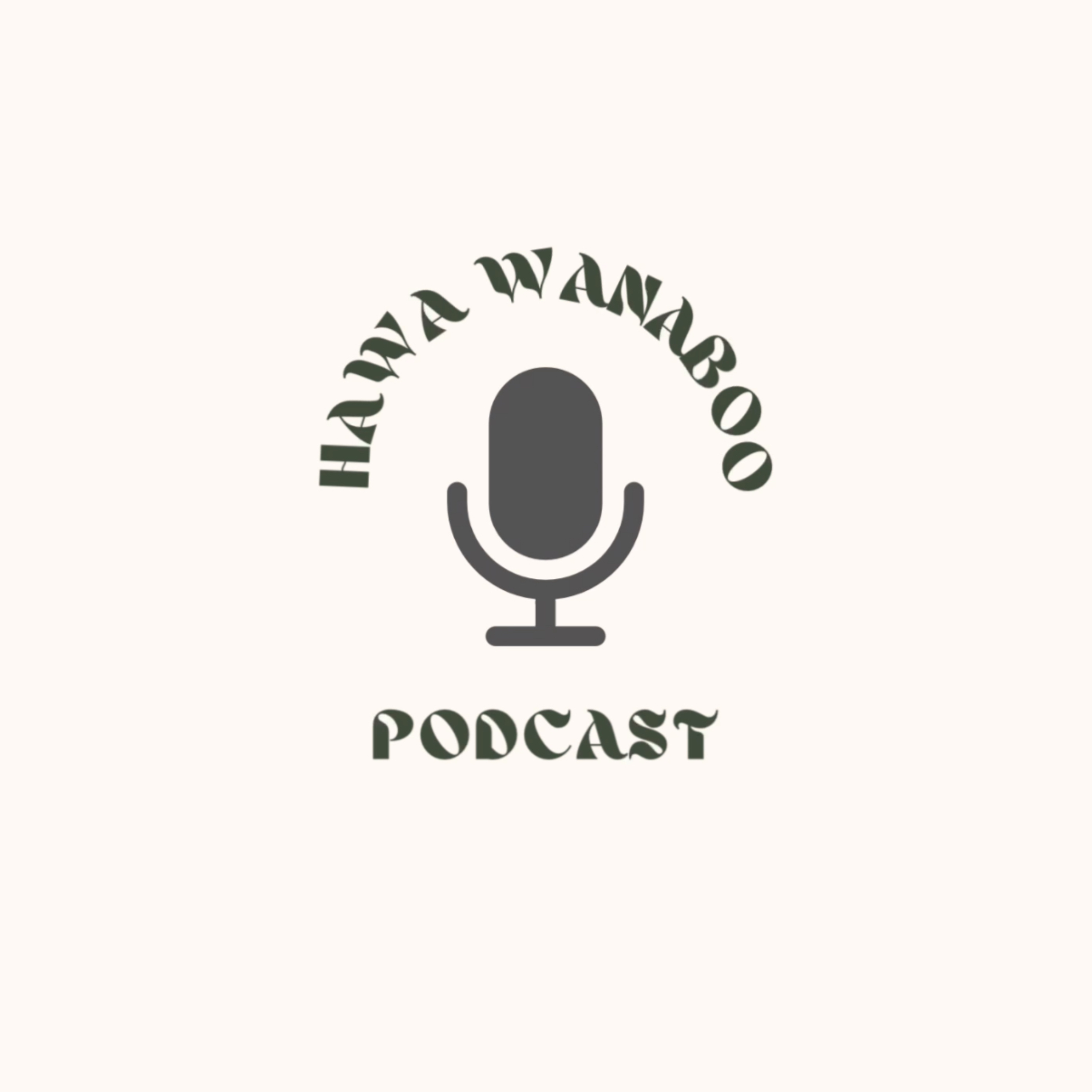 Hawa Wanaboo Podcast podcast artwork