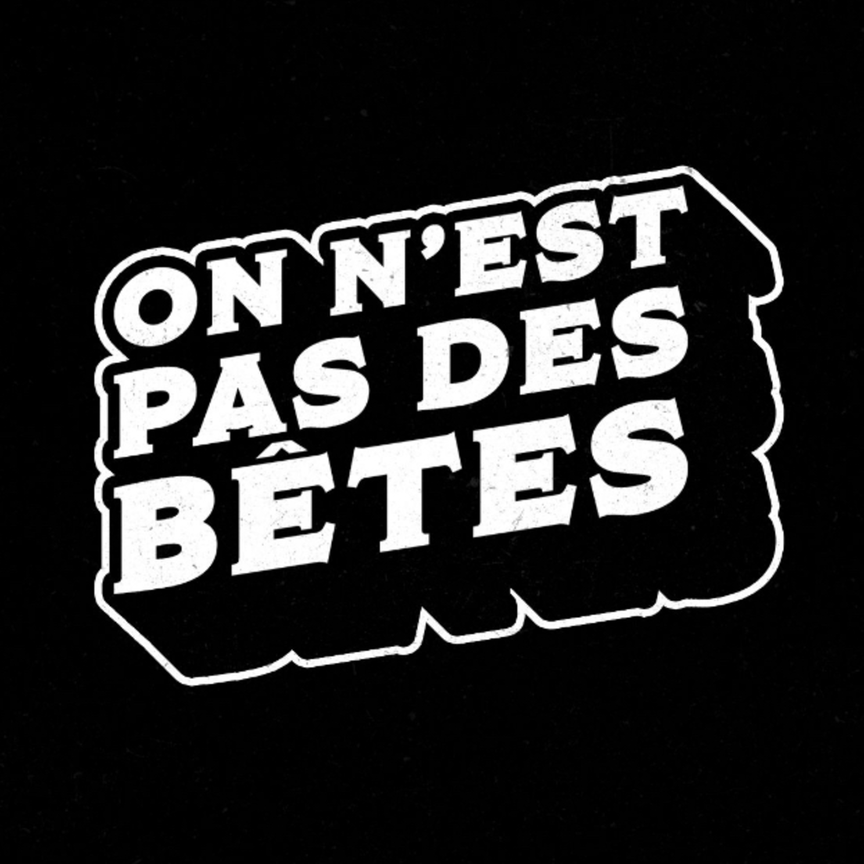 On n’est pas des bêtes (OPDB) podcast artwork