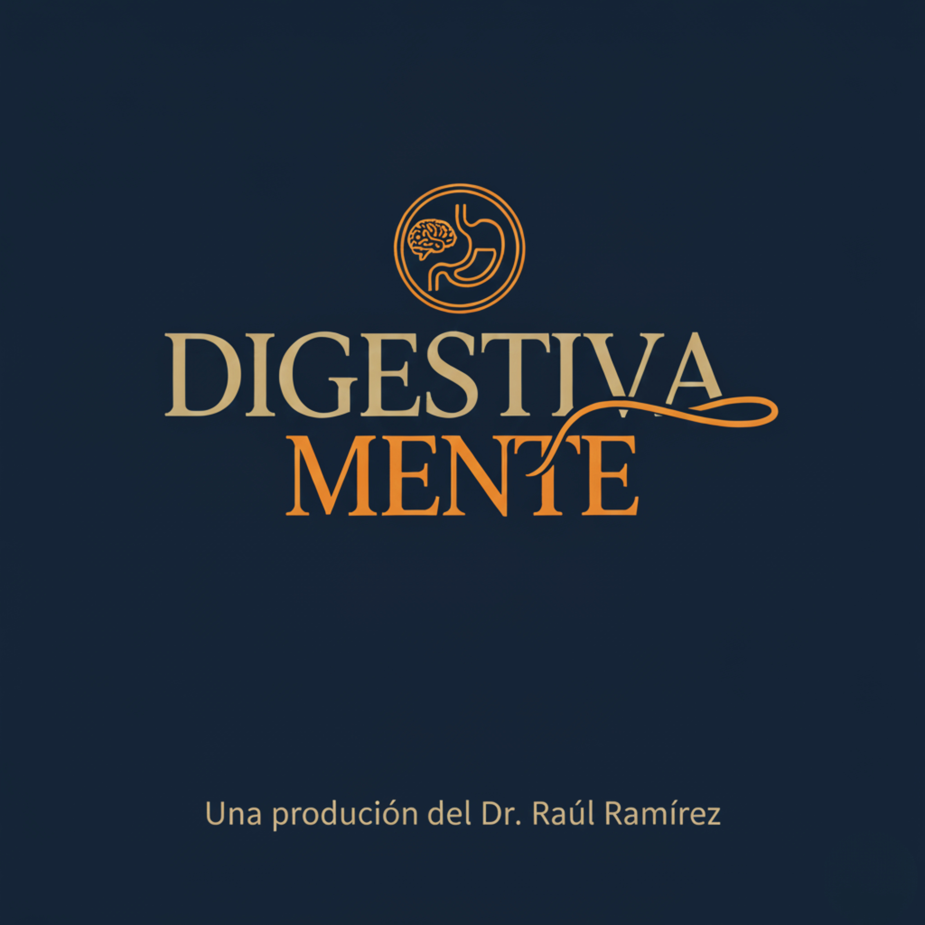 DigestivaMente-El Podcast.