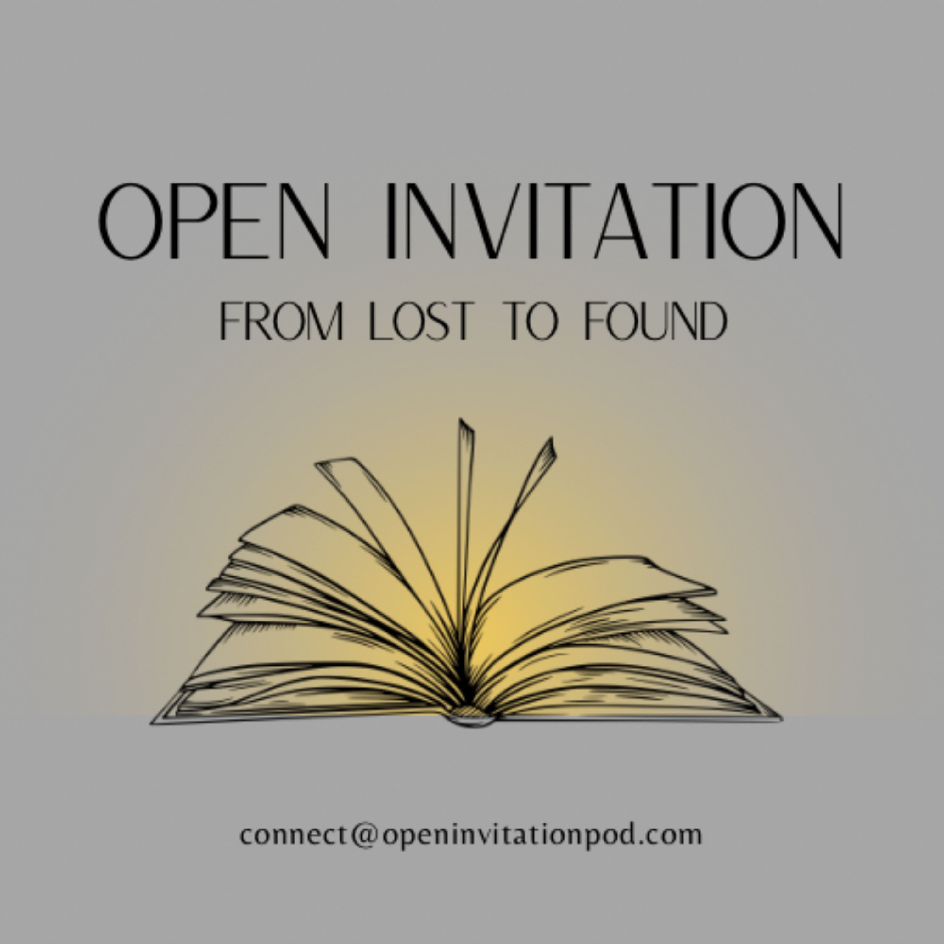 Open Invitation: From Lost to Found
