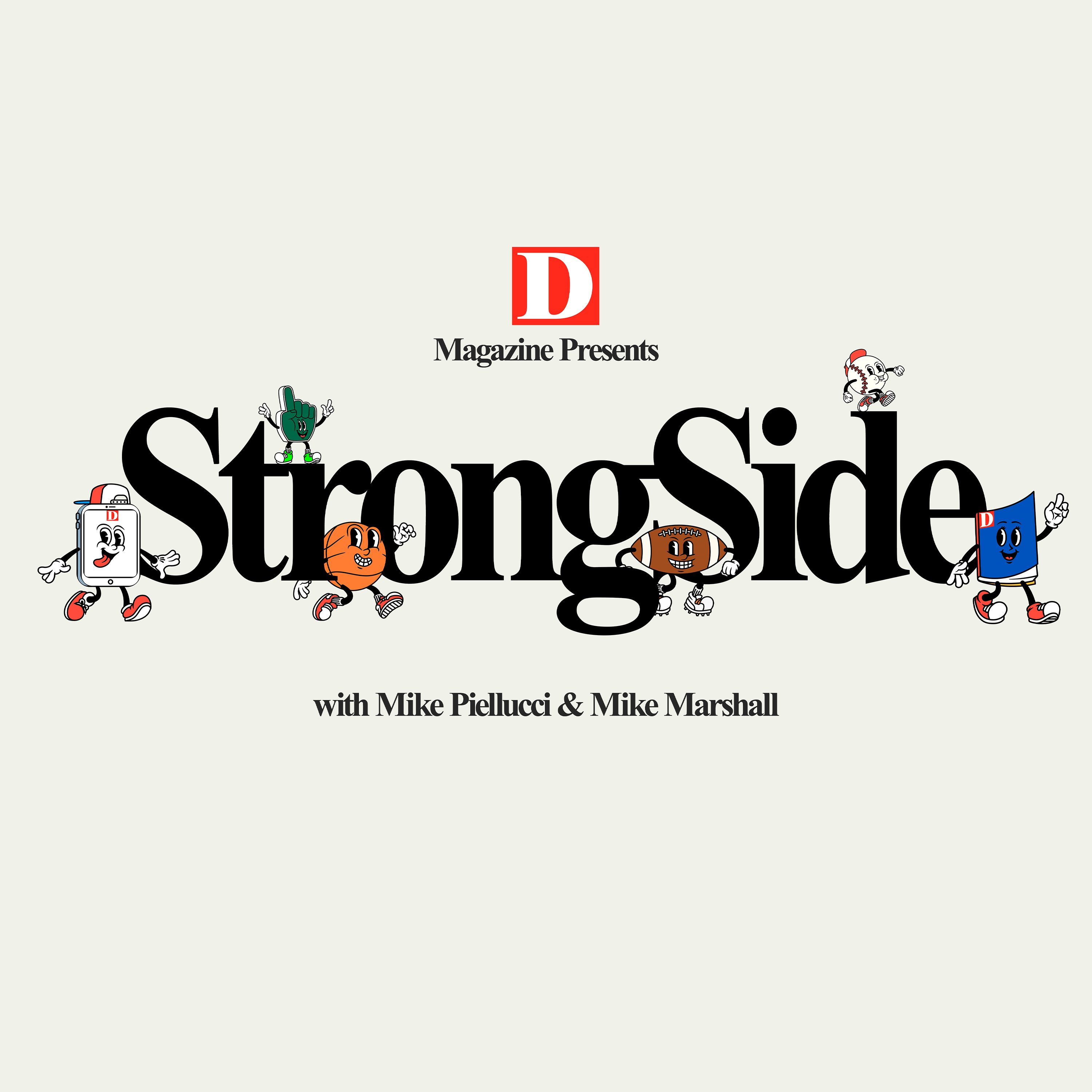 D Magazine presents StrongSide