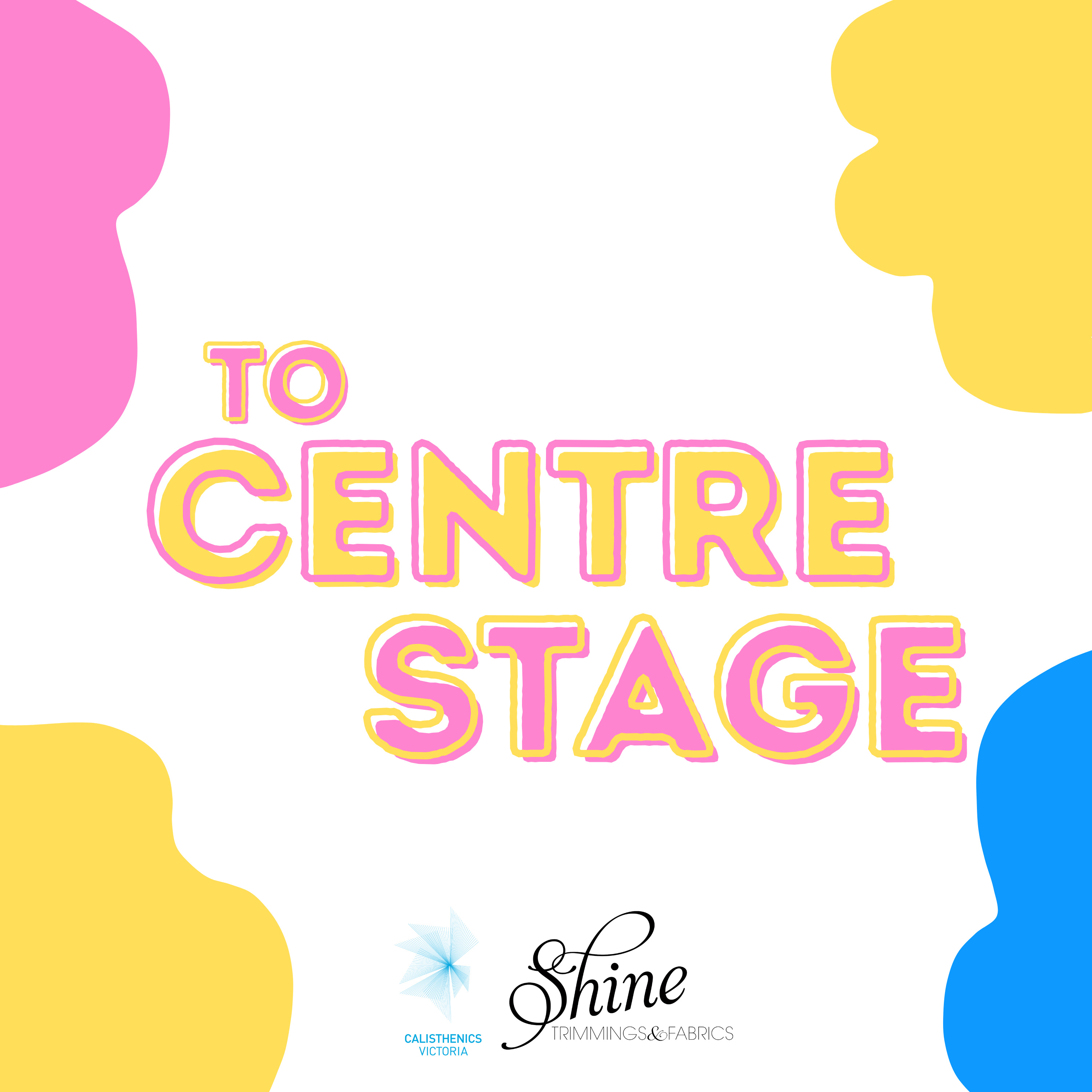 To Centre Stage