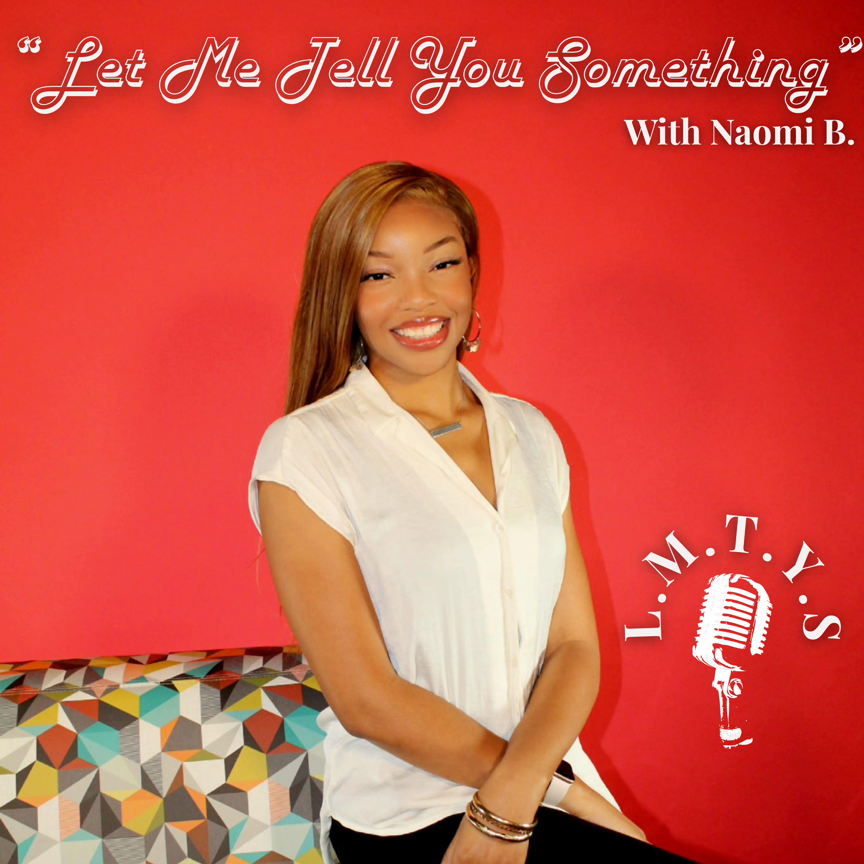 Let Me Tell You Something