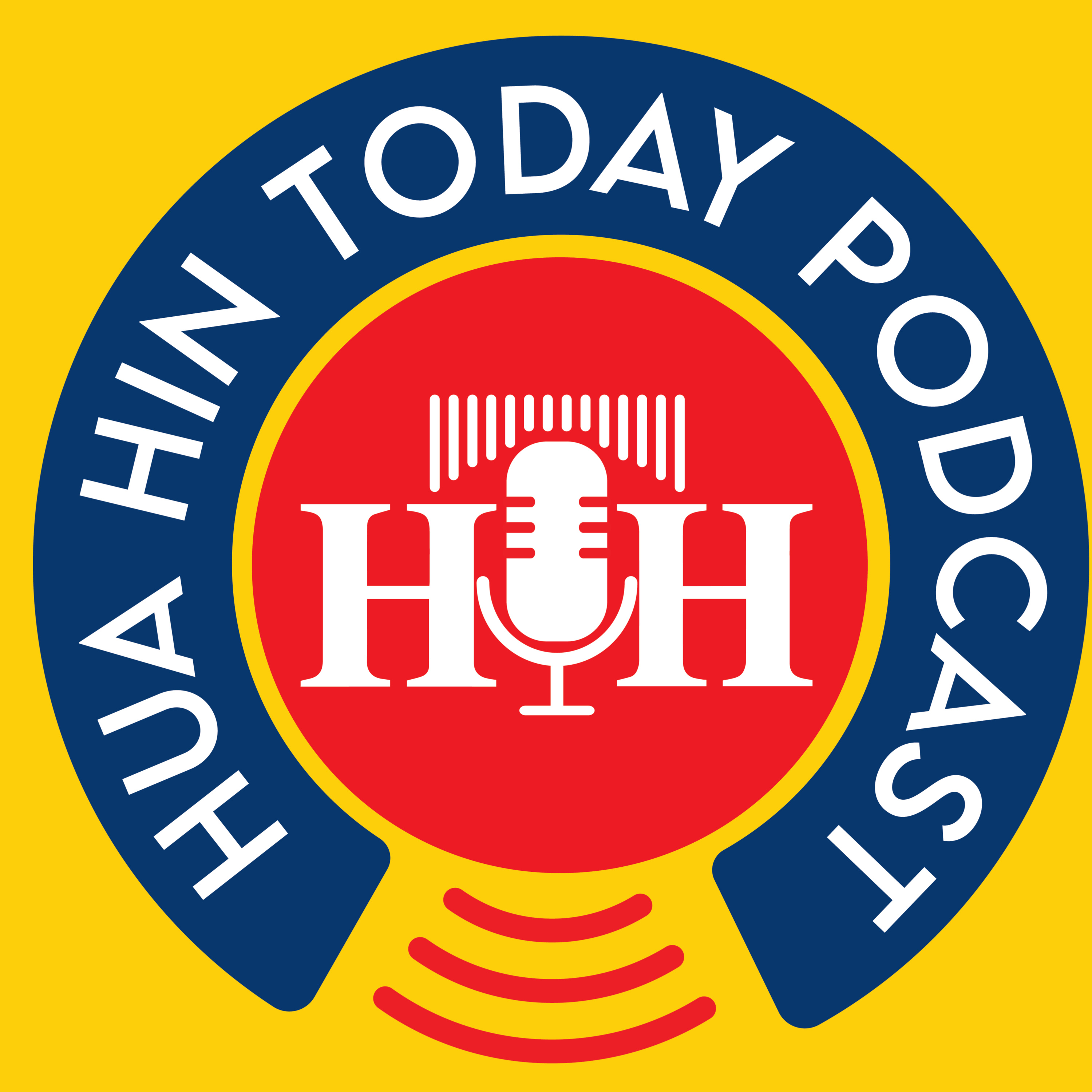 Hua Hin Today Podcast