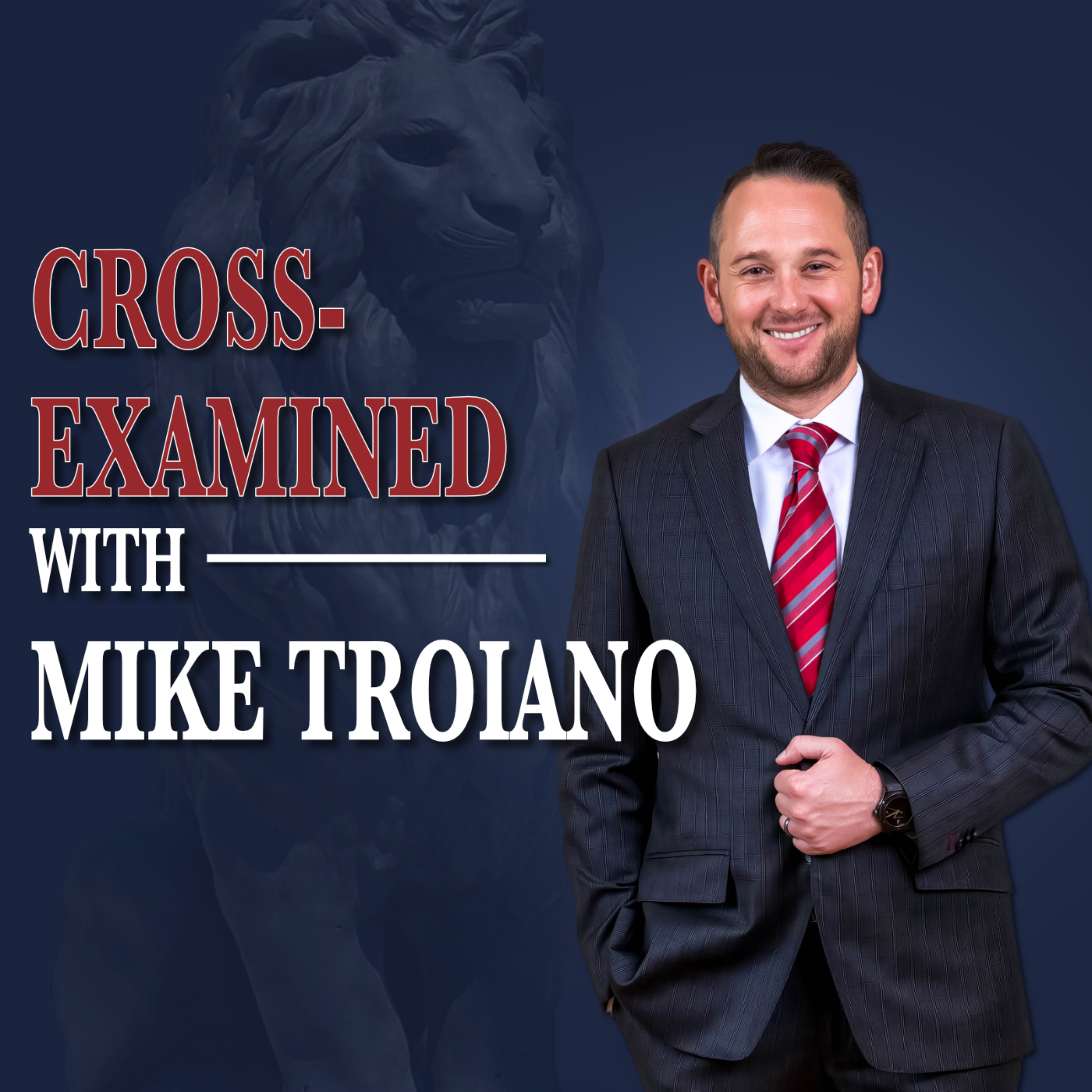 Cross-Examined with Mike Troiano cover art
