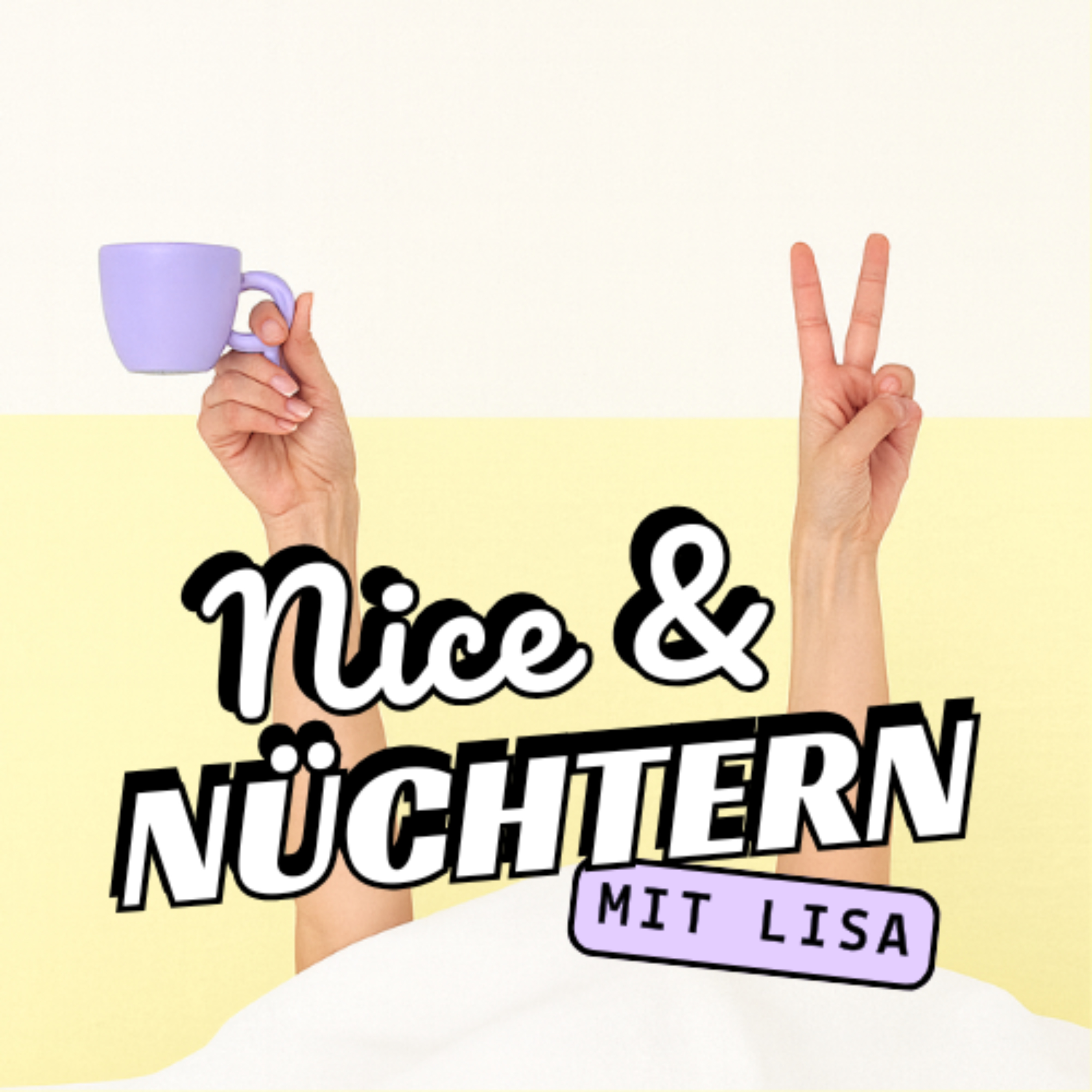 Nice & Nüchtern podcast artwork