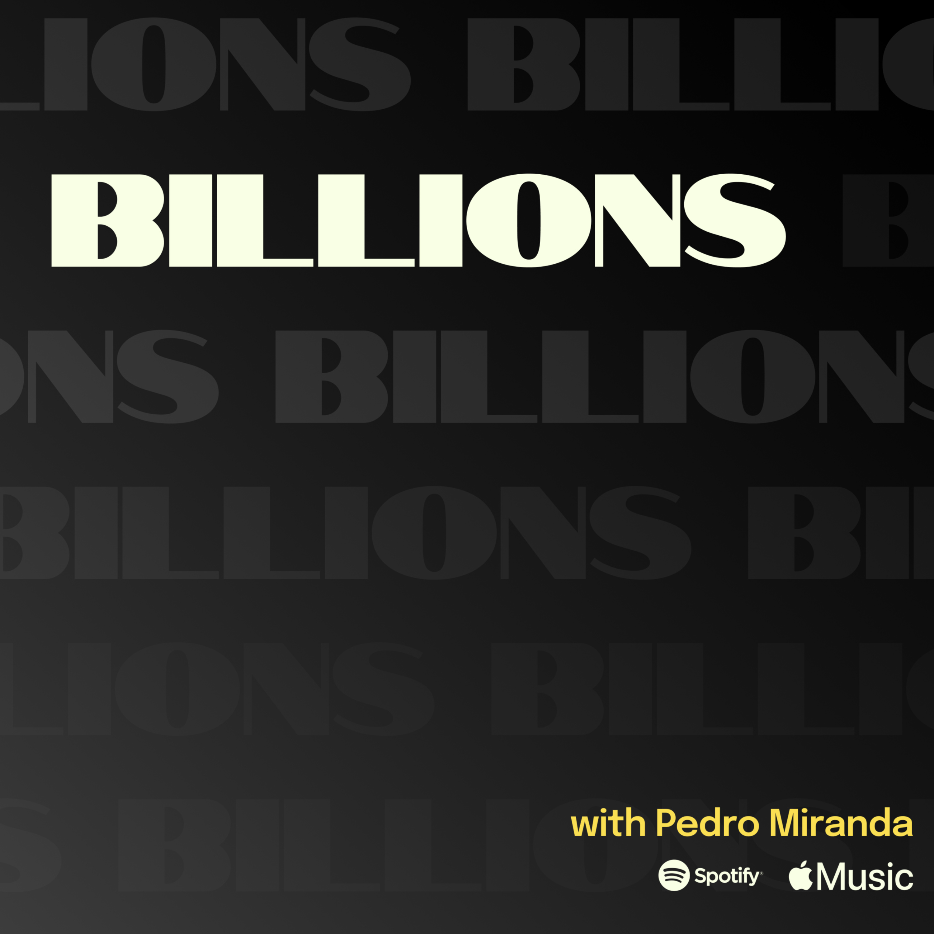 Billions with Pedro Miranda | Podcasts | Solana Media
