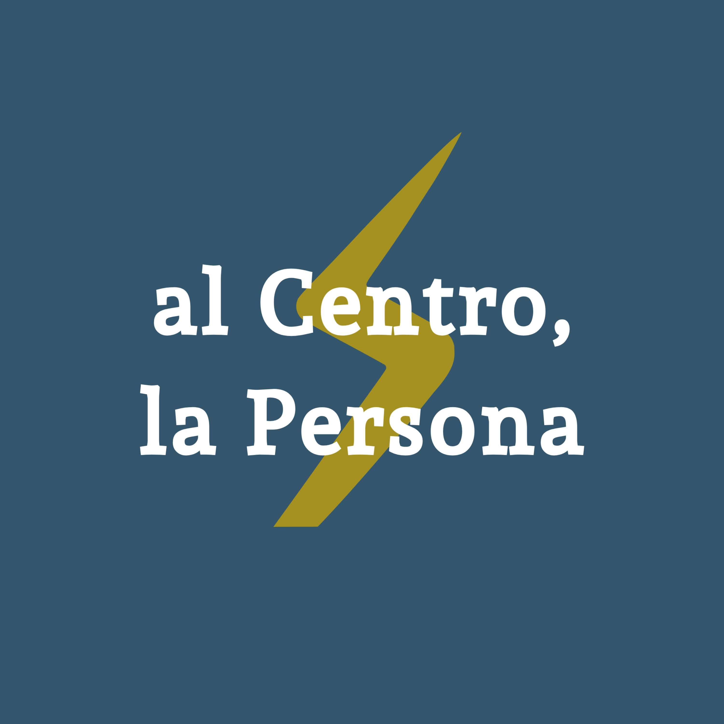 al Centro, la Persona