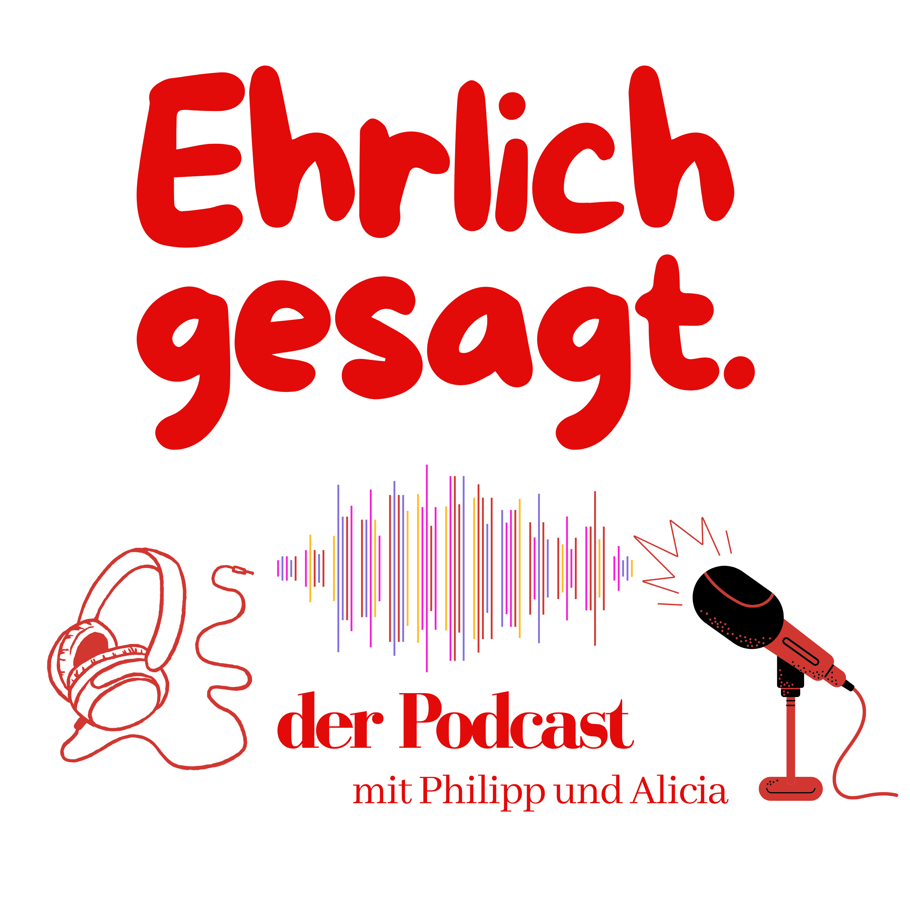 Ehrlich gesagt.