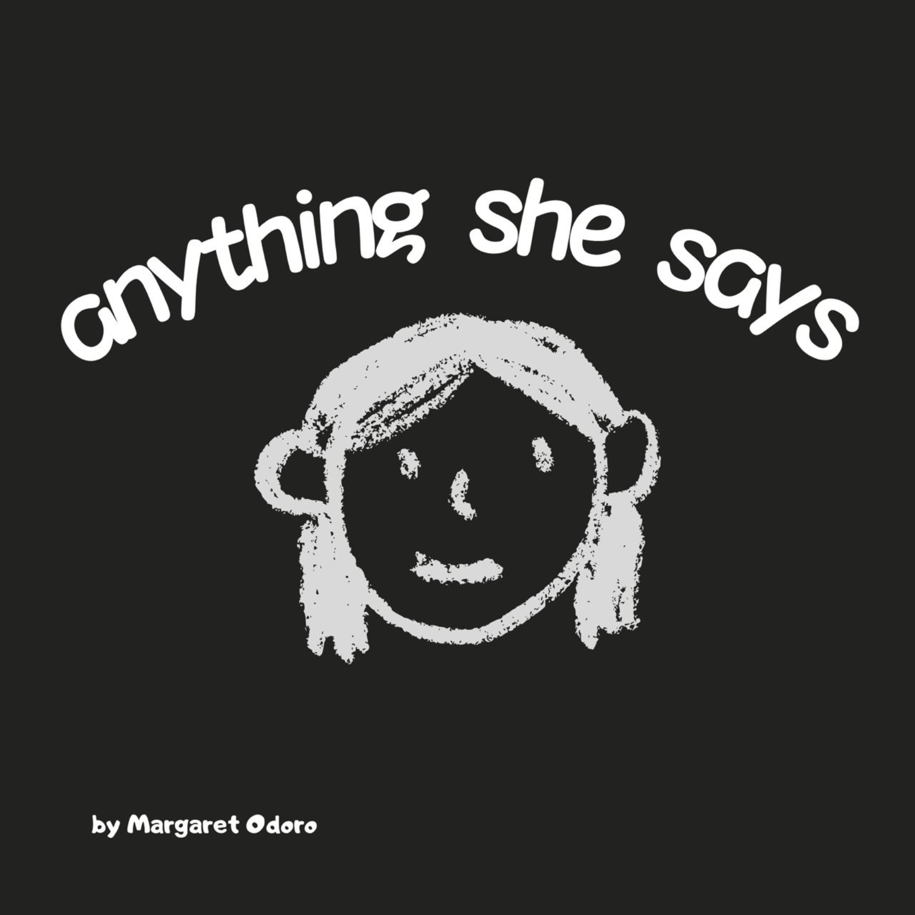 anything she says podcast artwork