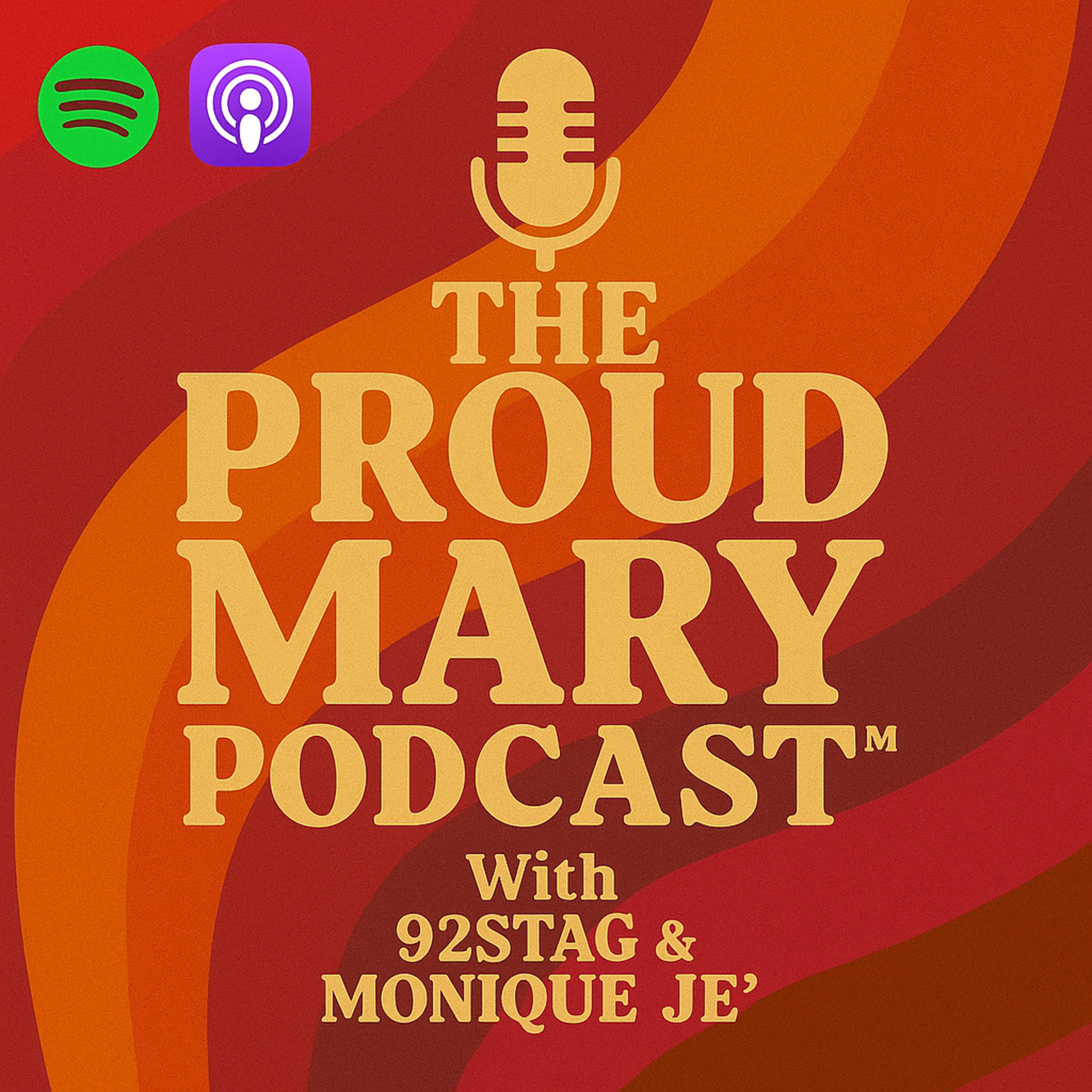 “The Proud Mary Podcast” podcast artwork
