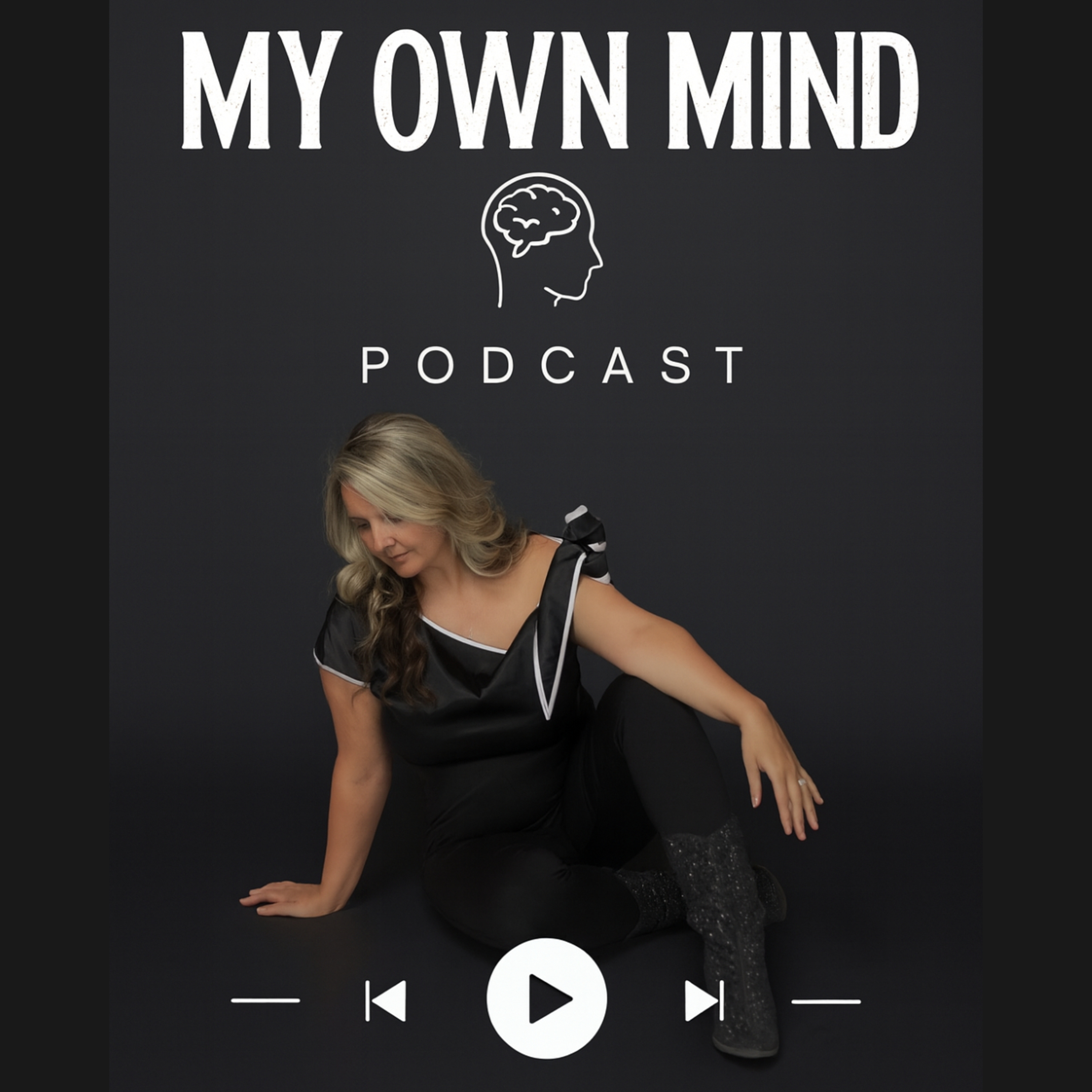 My Own Mind Podcast podcast artwork
