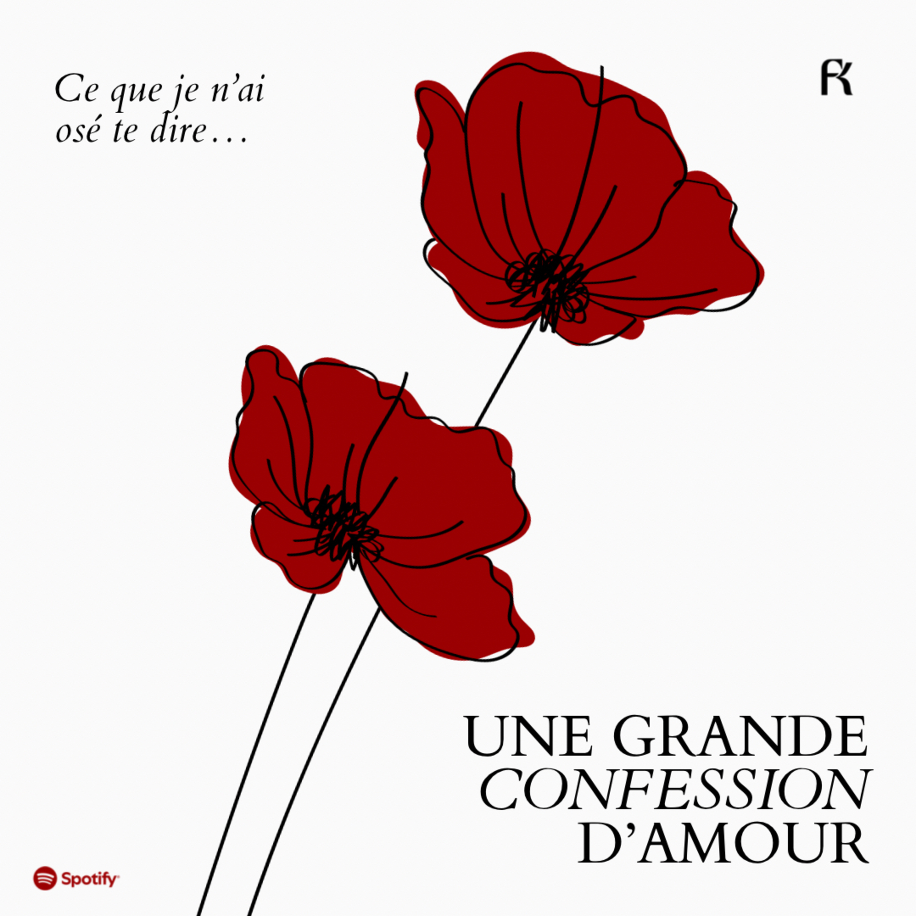 Une grande confession d’amour