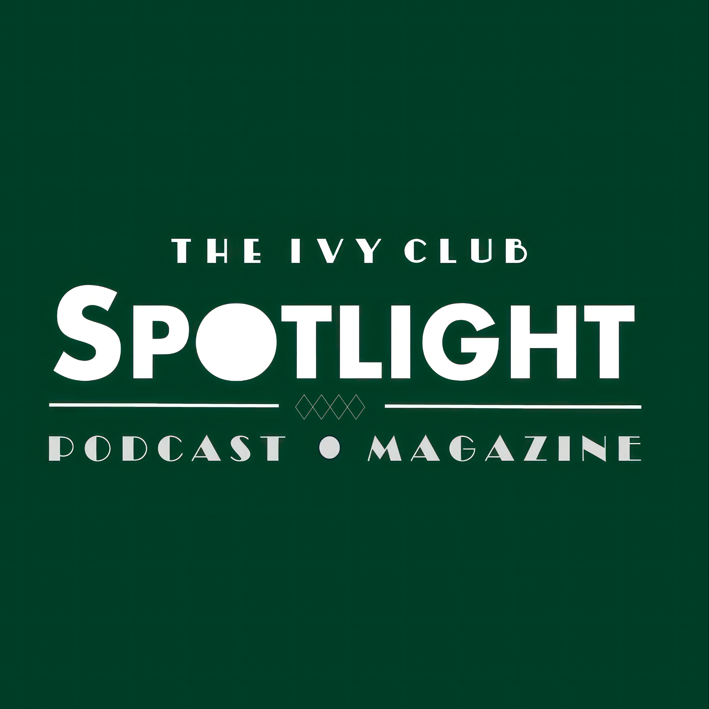SPOTLIGHT: The Ivy Club London